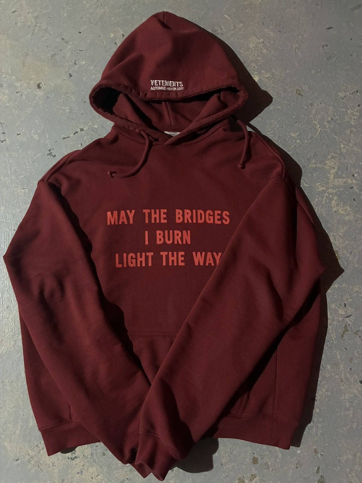 vetements “may the bridges I burn light the way” hoodie