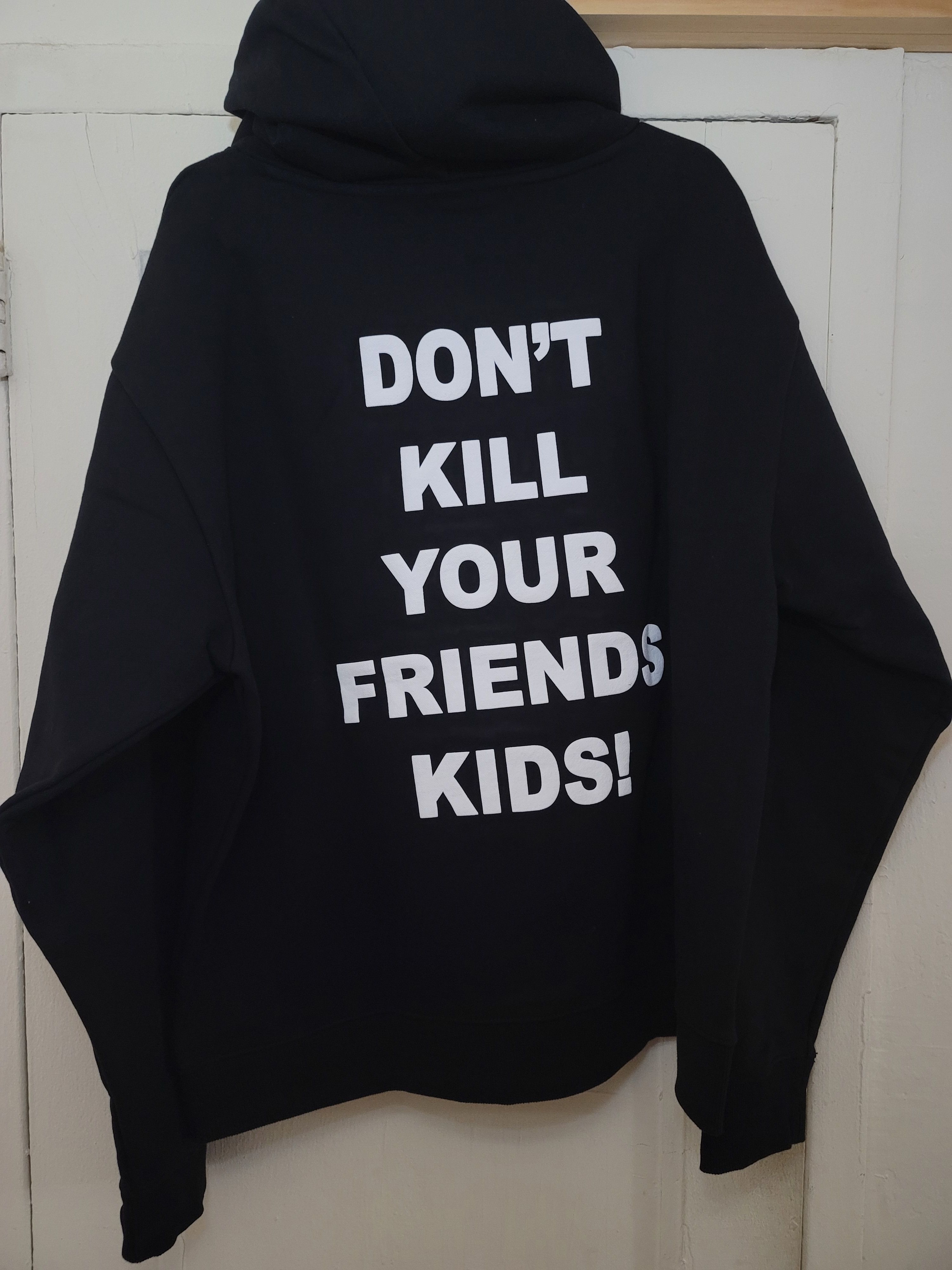 Revenge DON T KILL YOUR FRIENDS KIDS Hoodie Black Grailed