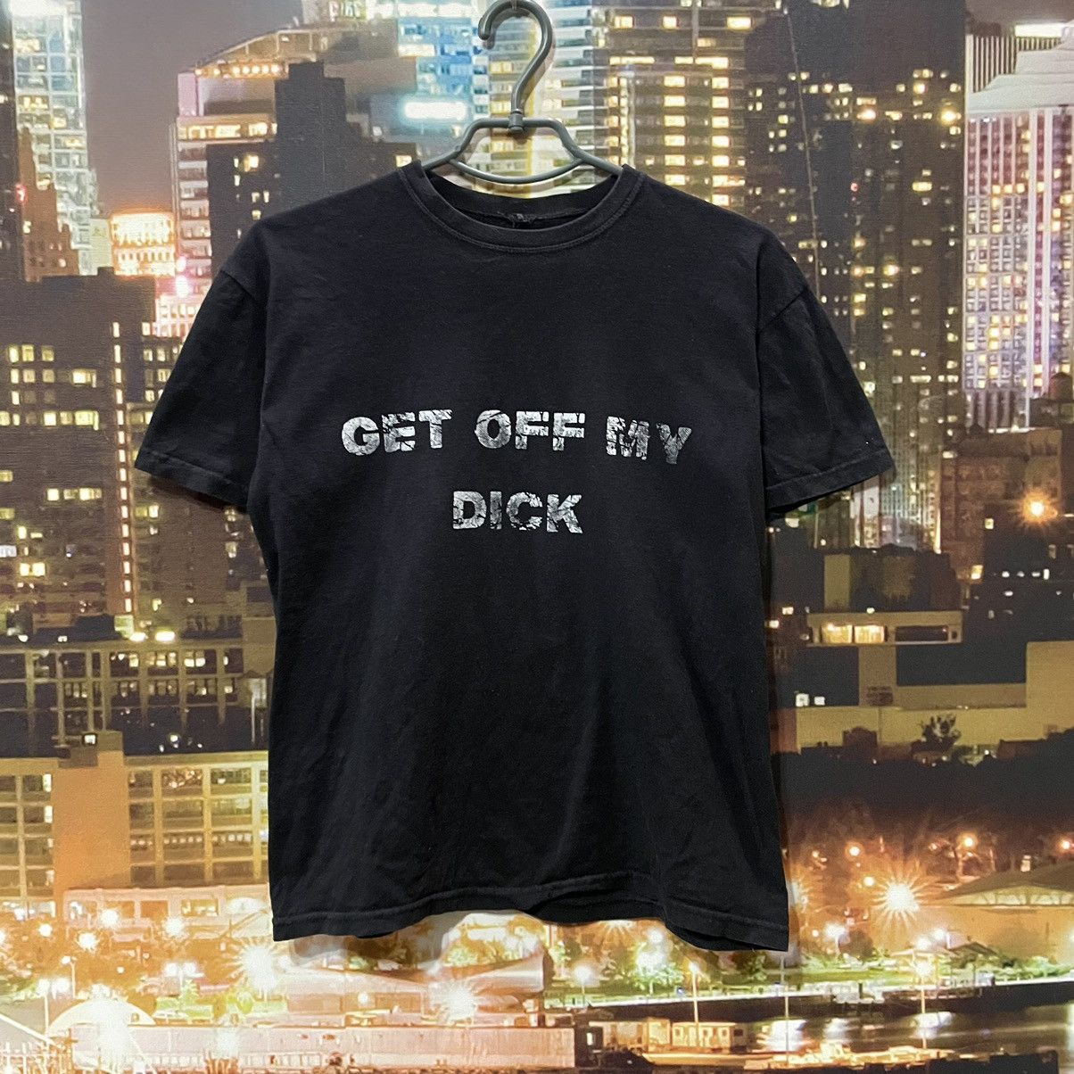Band Tees VINTAGE 90S BLACK TEE GET OFF MY DICK PENIS FUNNY PORNO Size US S / EU 44-46 / 1 - 1 Thumbnail