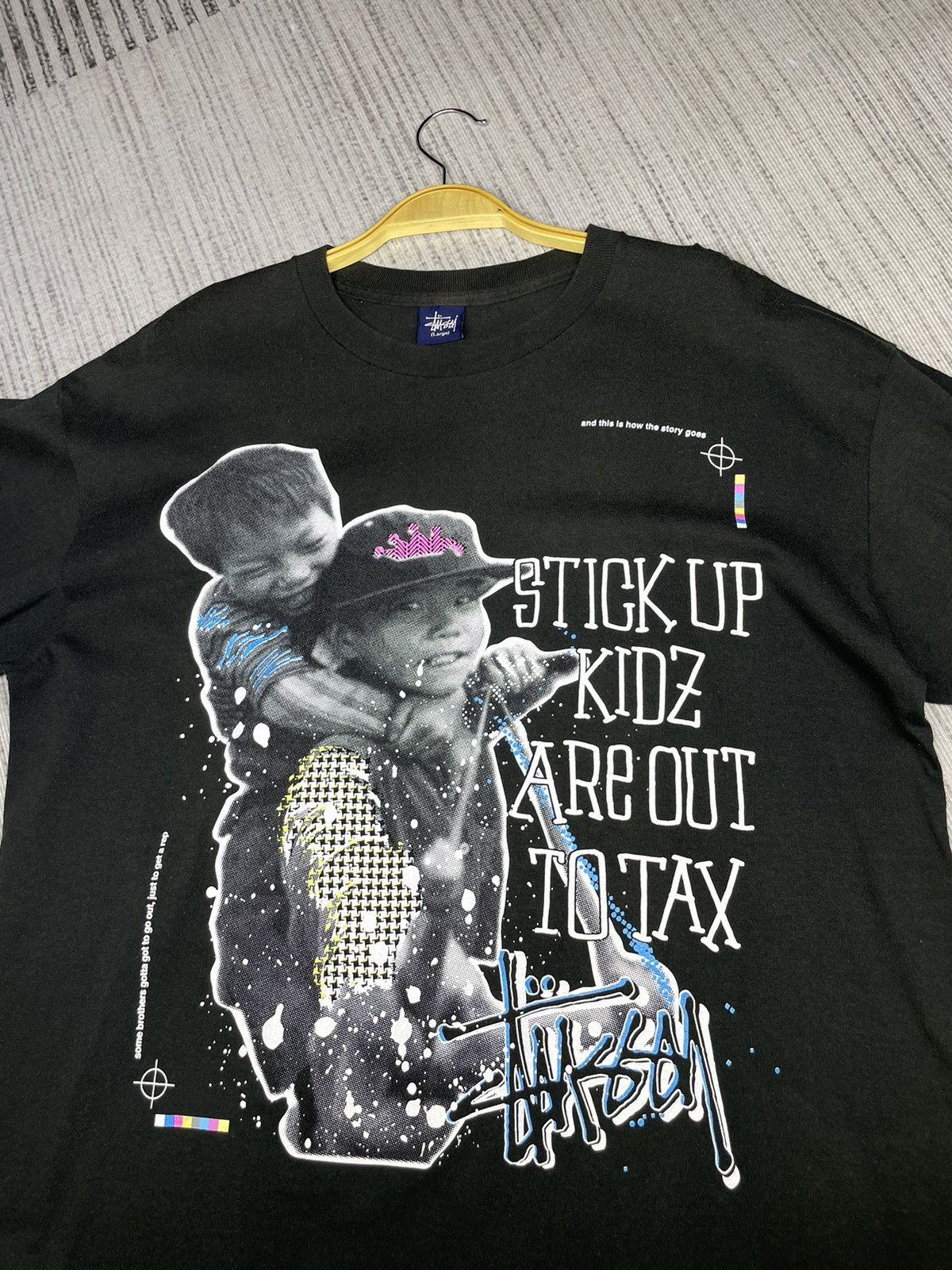 Stussy Vintage Stussy Stick Up Kidz Are Out To Tax Size US L / EU 52-54 / 3 - 4 Thumbnail