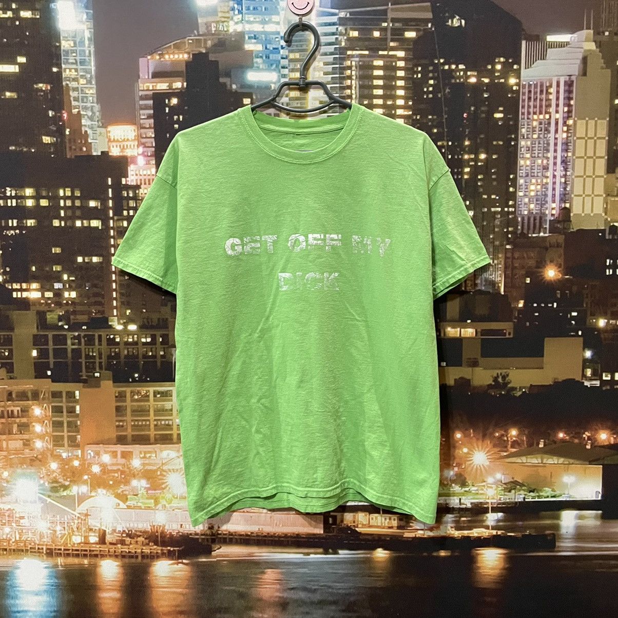 Band Tees HUMOR TEE SLIME BUYMYPIECE GET OFF MY D1CK FUNNY PORN XXX Size US M / EU 48-50 / 2 - 1 Thumbnail