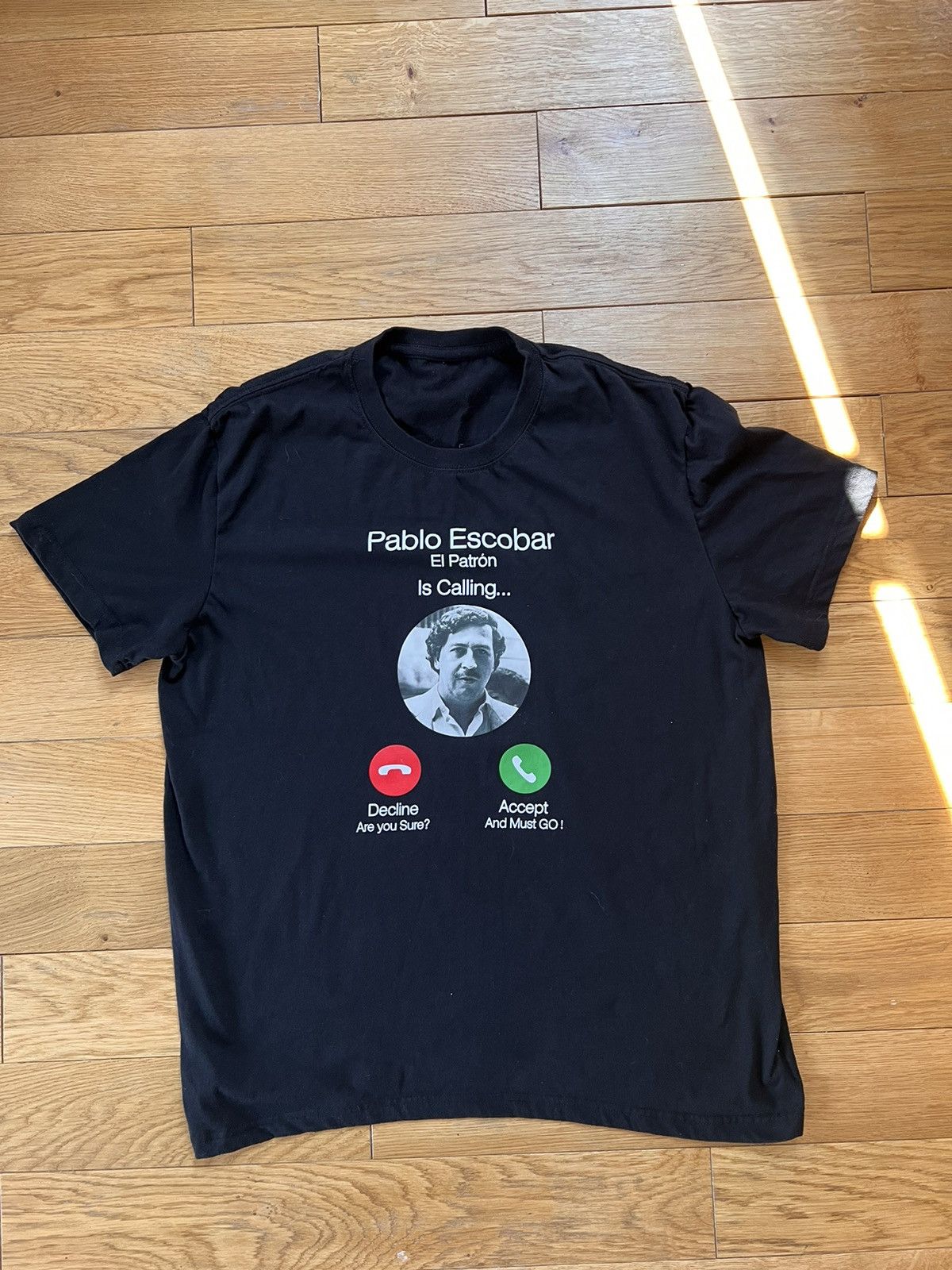Other Pablo Escobar is calling t-shirt Size US M / EU 48-50 / 2 - 1 Thumbnail
