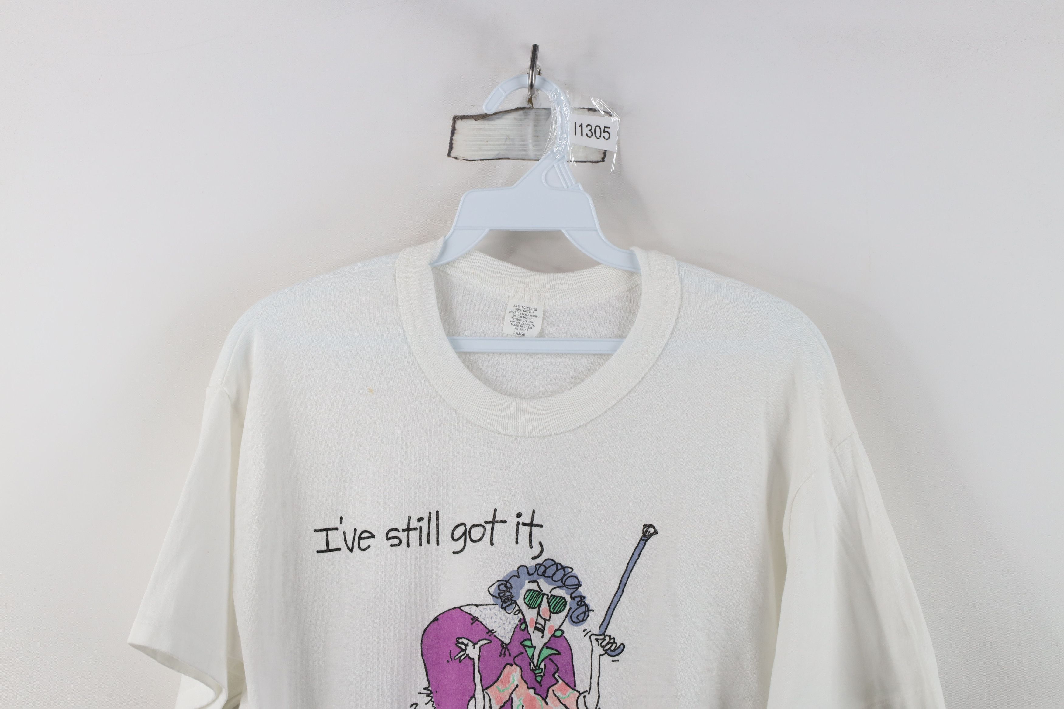 Vintage Vintage 80s 90s Still Got It But Nobody Wants It T-Shirt USA Size L / US 10 / IT 46 - 2 Thumbnail