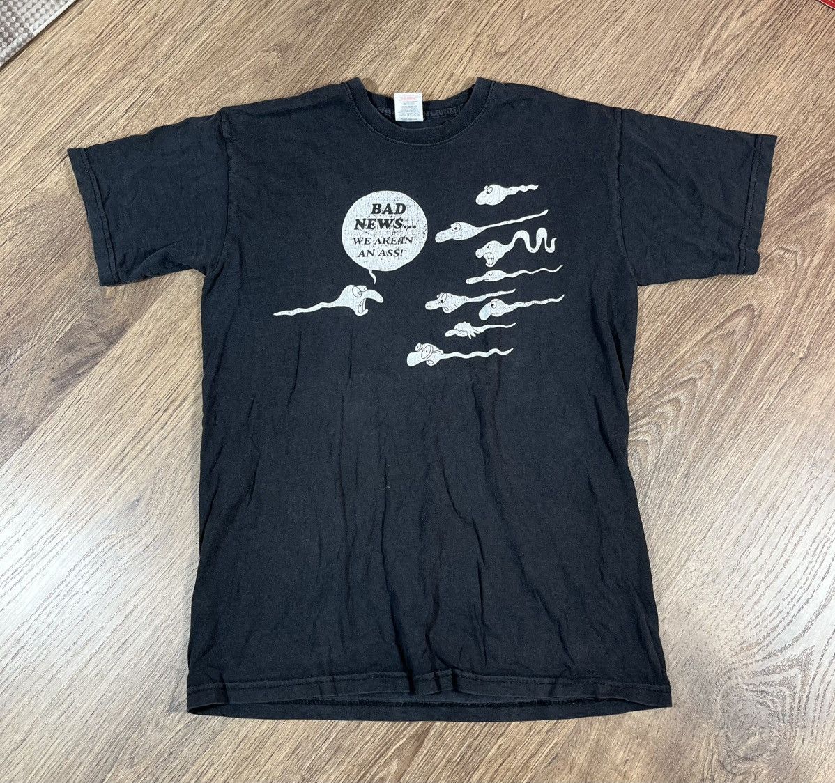 Band Tees “BAD NEWS… WE ARE IN AN ASS !” Humor T Shirt Size US S / EU 44-46 / 1 - 1 Thumbnail