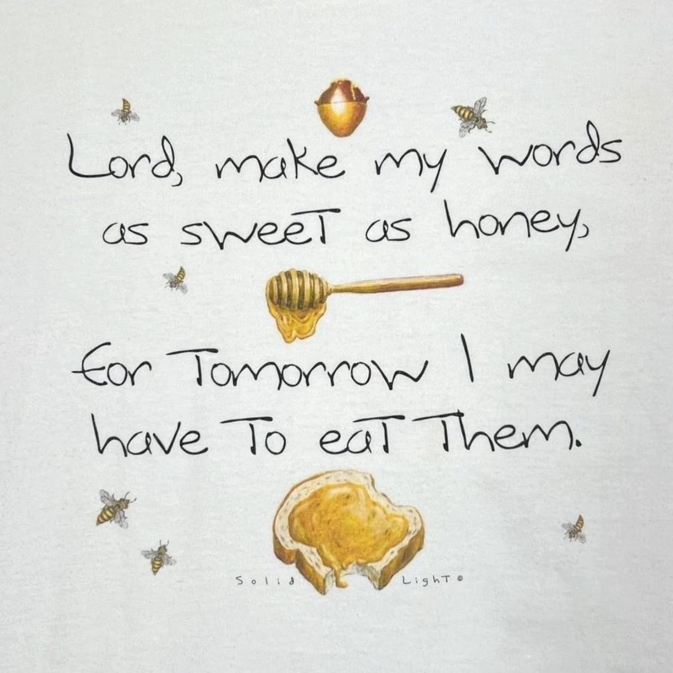Vintage Vintage Murina “Lord, Make My Words As Sweet As Honey” Novelty Graphic T-Shirt L White Mens Size US L / EU 52-54 / 3 - 2 Thumbnail
