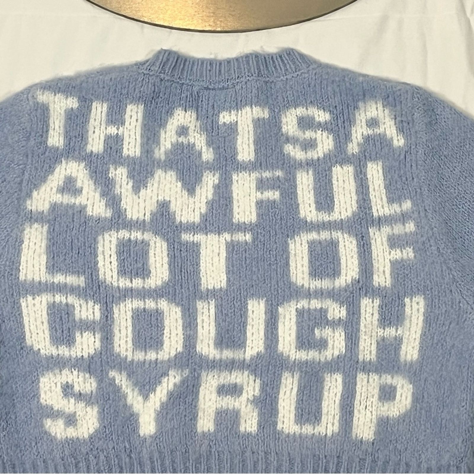 Awful Lot of Cough Syrup That’s A Awful Lot Of Cough Syrup Baby Blue Sweater Size L / US 10 / IT 46 - 5 Thumbnail