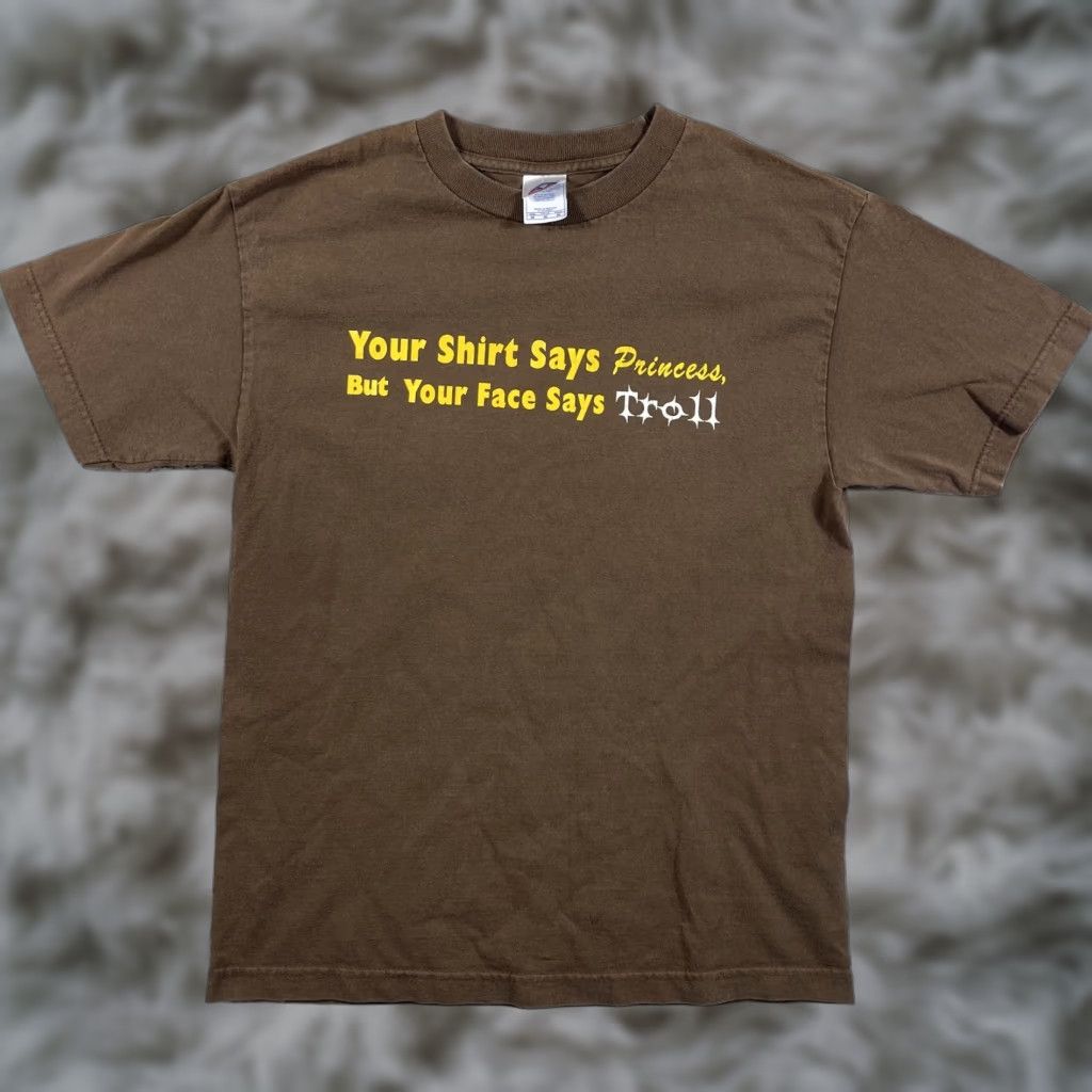 Vintage VINTAGE Alstyle T-Shirt Joke Shirt Brown Adult Medium Regular Men Crew Neck Short Sleeve Graphic Print Says Princess Face Says Troll Y2K Size US M / EU 48-50 / 2 - 1 Thumbnail