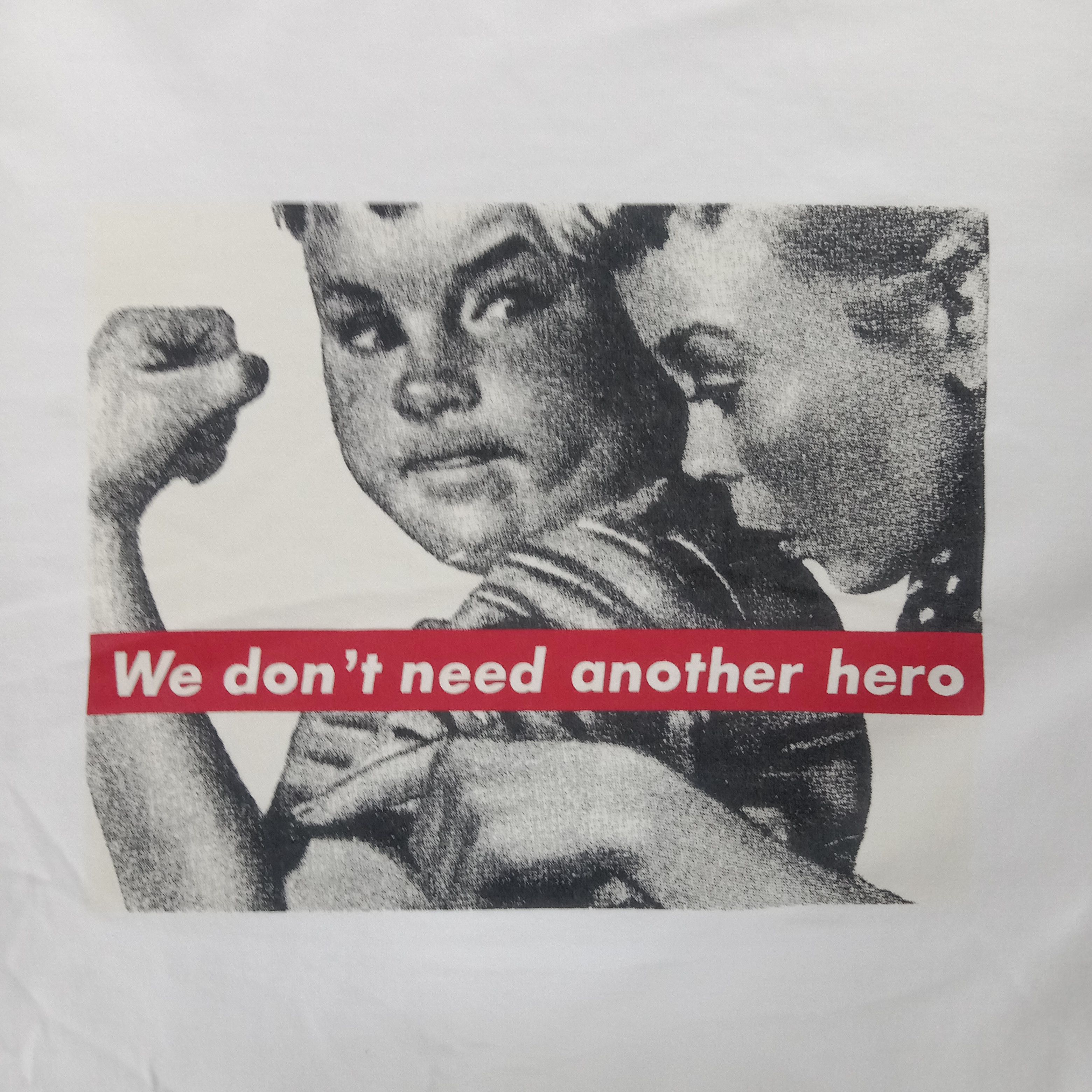Barbara Kruger × Japanese Brand × Vintage Barbara Kruger We Don't Need Another Hero Tshirt Size US M / EU 48-50 / 2 - 2 Thumbnail