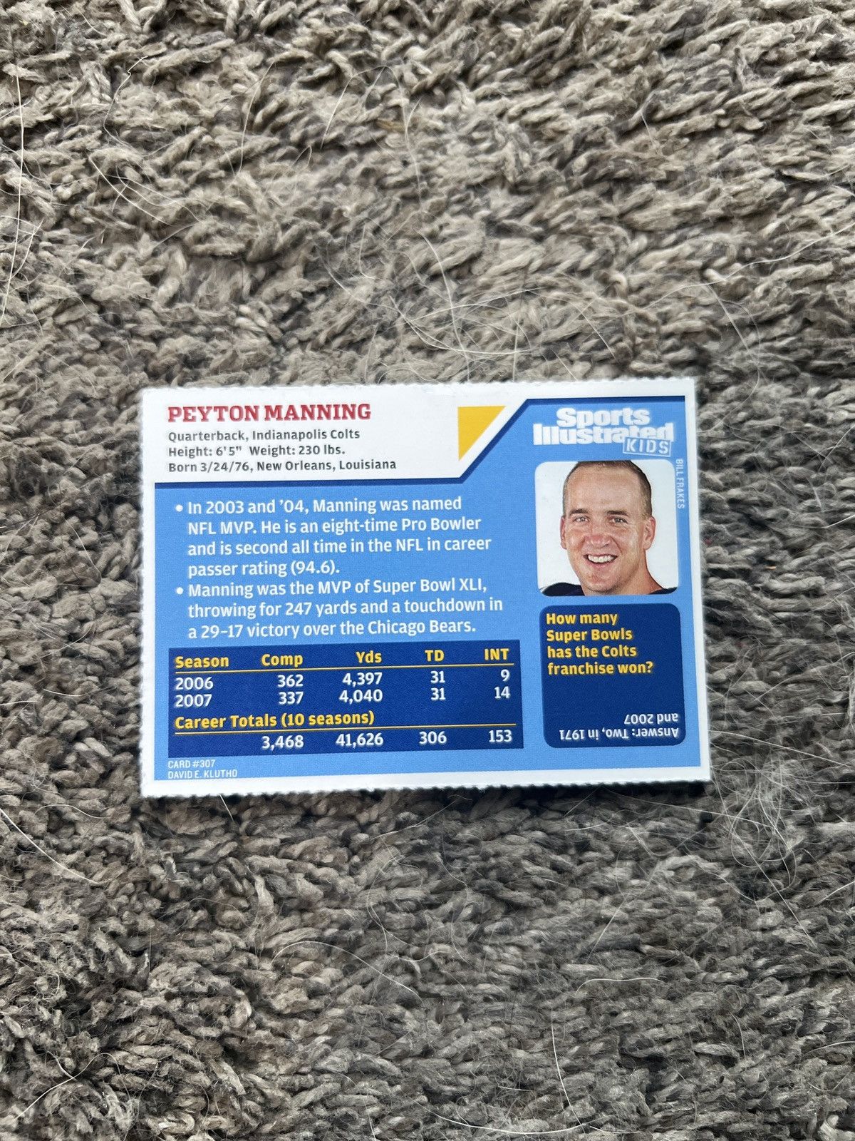 NFL 2008 Sports Illustrated Kids #307 Peyton Manning Card Size ONE SIZE - 2 Thumbnail