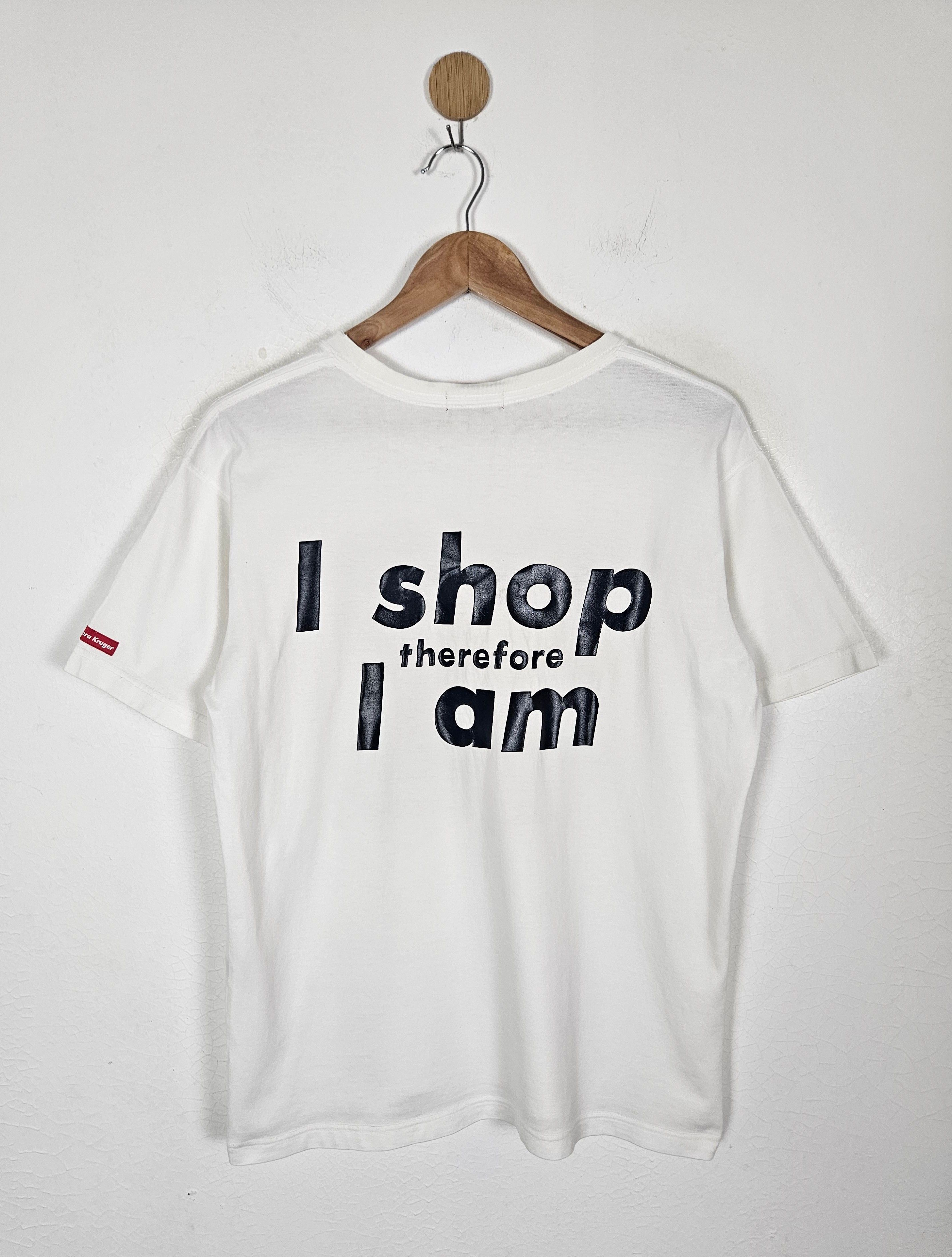 Barbara Kruger Barbara Kruger I Shop Therefore I Am shirt Size US L / EU 52-54 / 3 - 2 Thumbnail