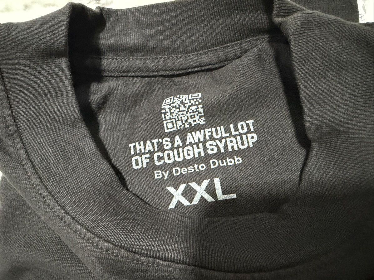 Awful Lot of Cough Syrup That’s A Awful Lot Of Cough Syrup Shirt Size XXL NEW Size US XXL / EU 58 / 5 - 5 Thumbnail