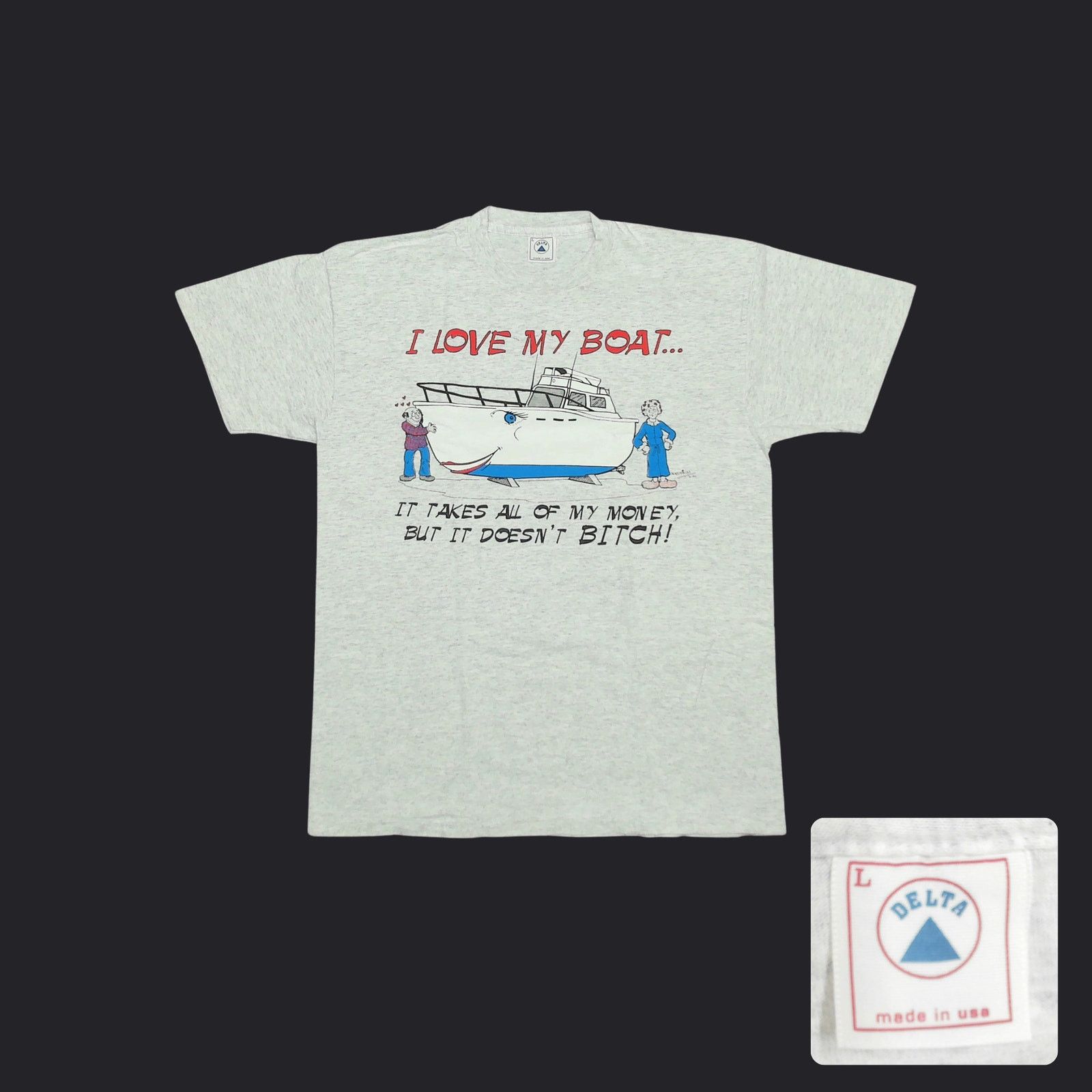 Delta VTG 1993 I Love My Boat Single Stitch Humor Tee USA Large Size US L / EU 52-54 / 3 - 1 Thumbnail