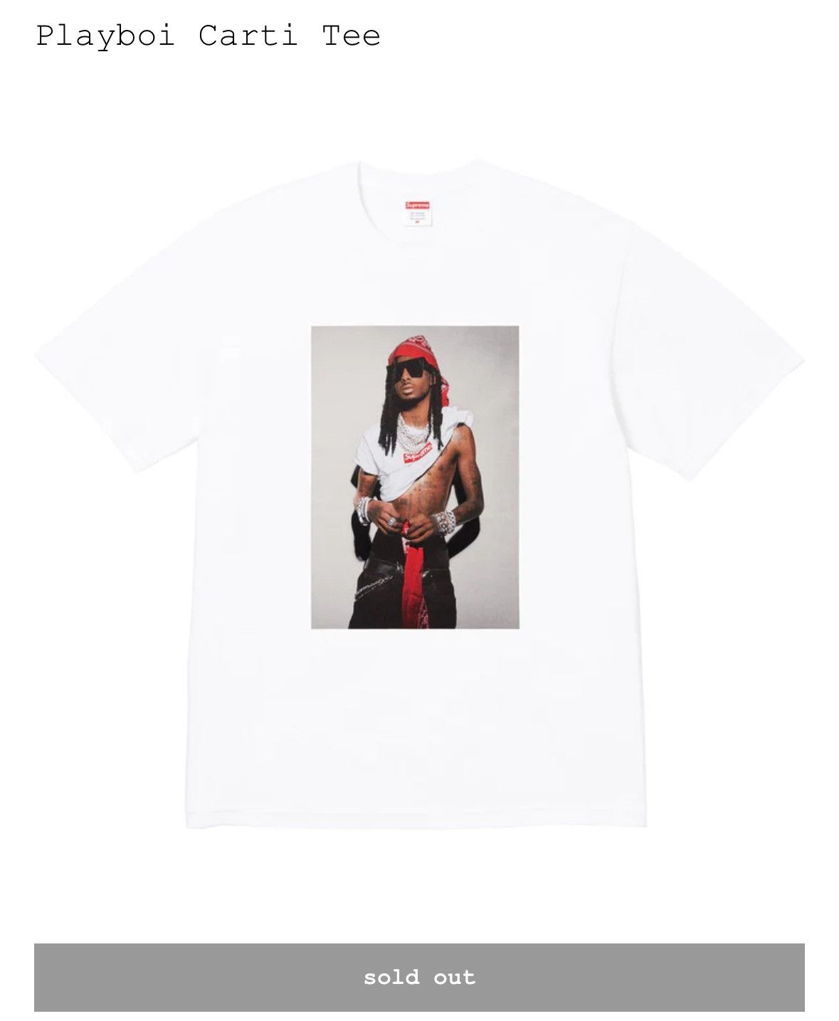 Supreme Playboi Carti Tee Size US S / EU 44-46 / 1 - 3 Thumbnail