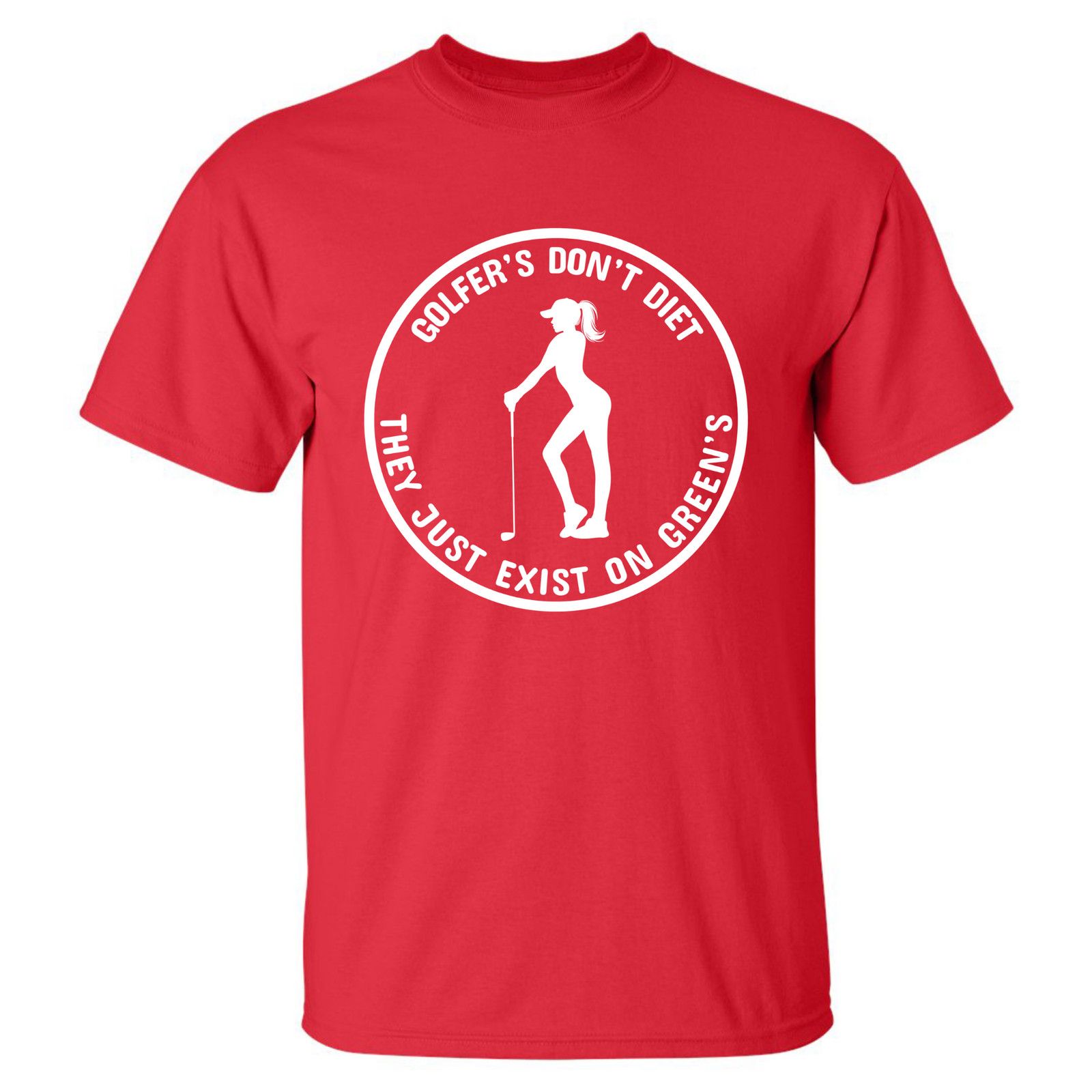 Gildan Golfers Don't Diet On Greens Funny Woman Golfer T-Shirt Size US XL / EU 56 / 4 - 19 Thumbnail