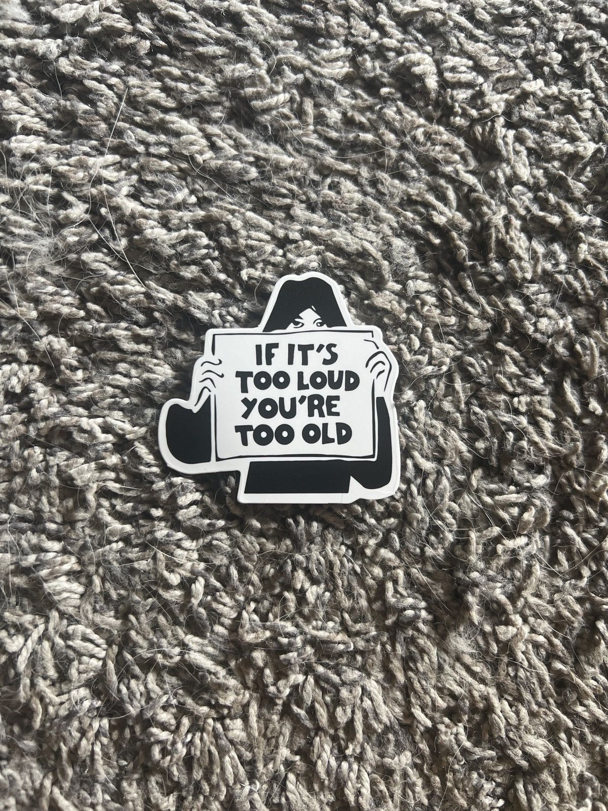 Hypebeast If It’s Too Loud You’re Too Old Sticker Size ONE SIZE - 1 Thumbnail