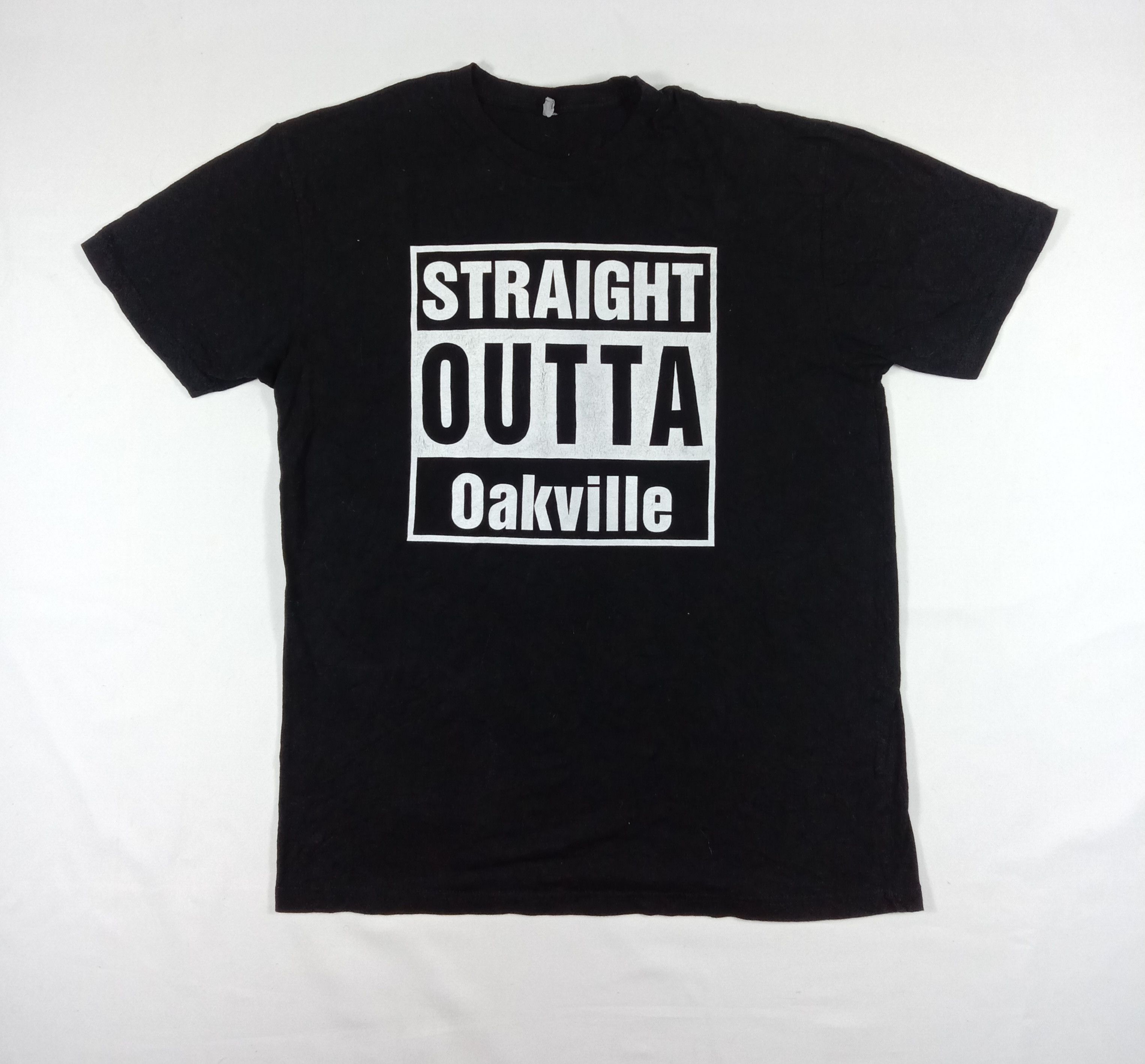 Fuck Art, Make Tees Vintage Straight Outta Oakville Next Level Apparel T Shirt Size US L / EU 52-54 / 3 - 1 Thumbnail