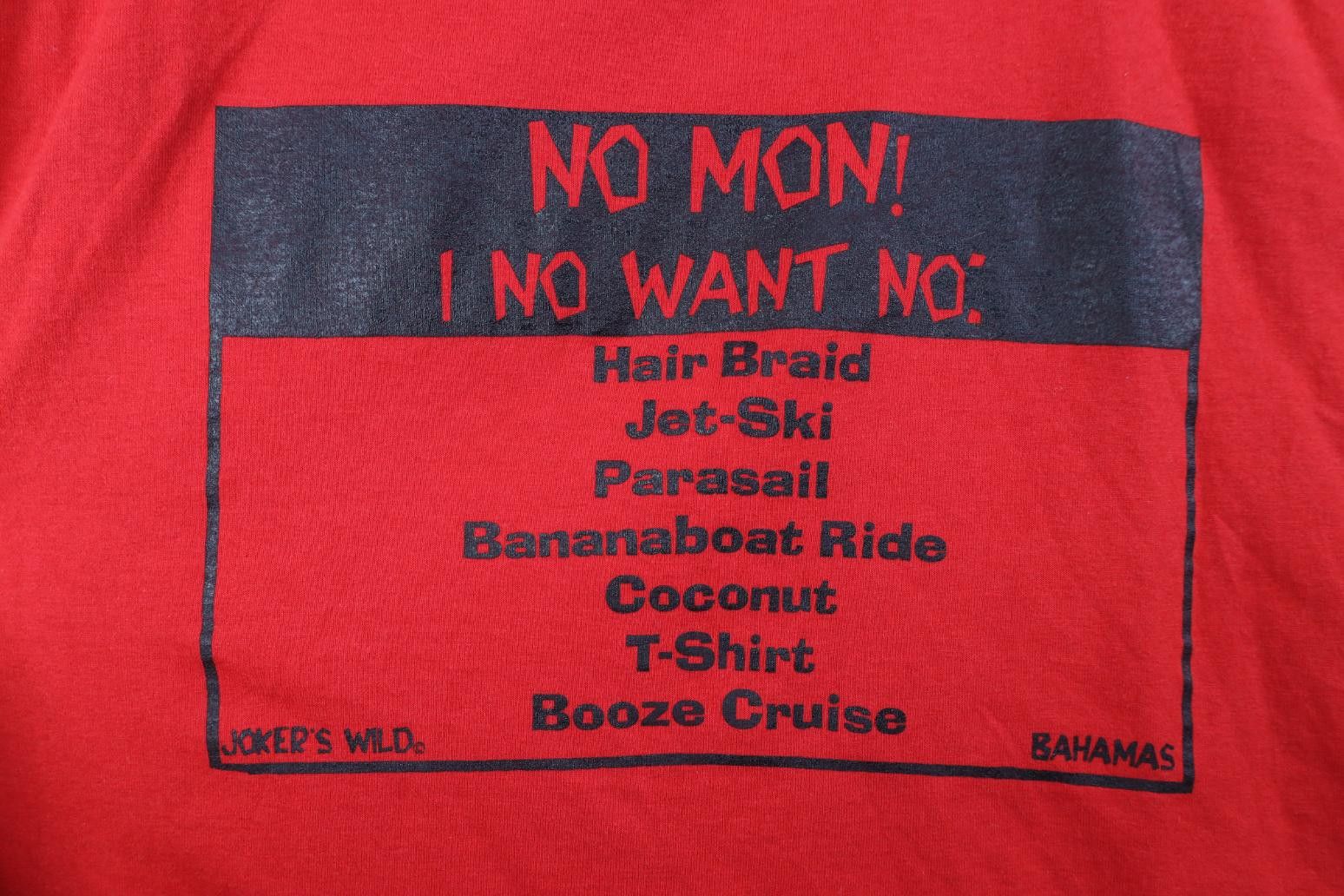 Vintage Vintage 90s Streetwear I No Want No Bahamas T-Shirt Red USA Size US XL / EU 56 / 4 - 4 Thumbnail