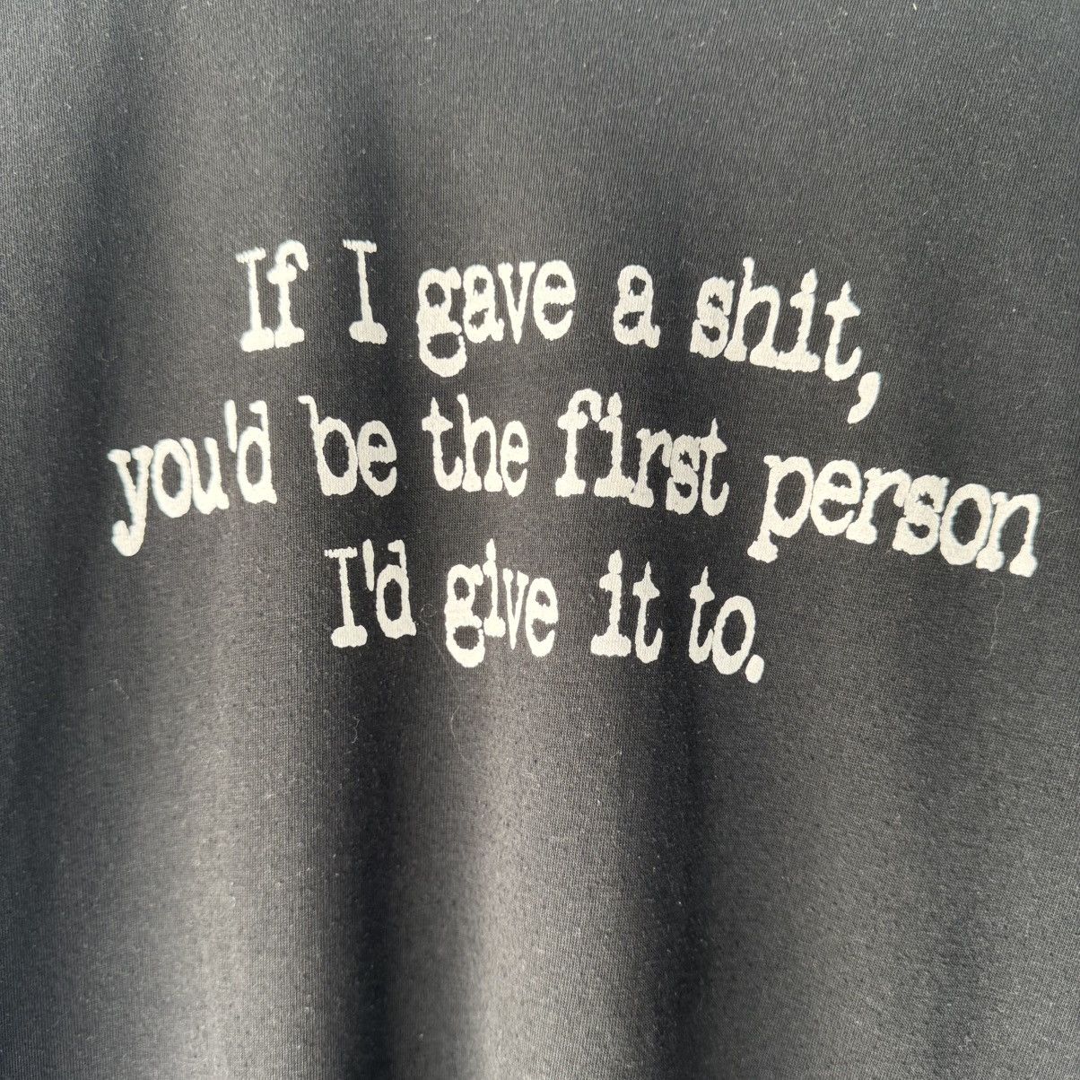 Vintage Gave A Shit Tee Size US M / EU 48-50 / 2 - 3 Thumbnail