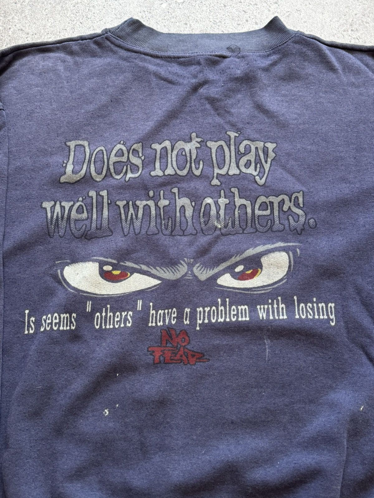 No Fear 🔥TRASHED NO FEAR DOES NOT PLAY WELL WITH OTHERS SWEATSHIRT Size US M / EU 48-50 / 2 - 6 Thumbnail