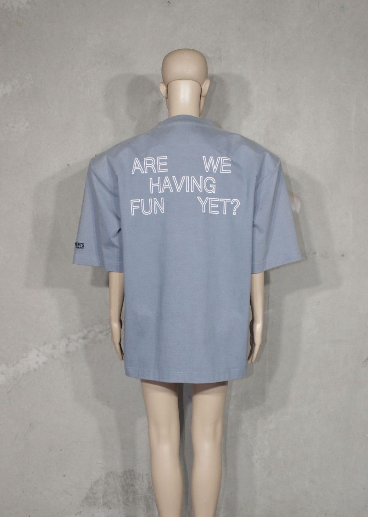 Vetements (M) Vetements AW16 Are we having fun yet? T-Shirt Size US M / EU 48-50 / 2 - 1 Thumbnail