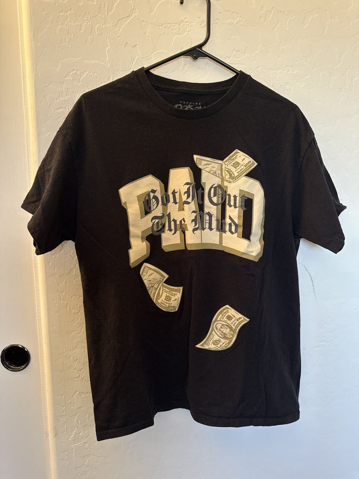 Other “PAID” Got It Out The Mud T-Shirt Size US L / EU 52-54 / 3 - 1 Thumbnail