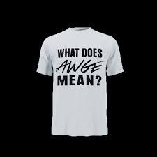 AWGE NEW A$AP ROCKY WHAT DOES AWGE MEAN TEE SZ 2XL Size US XXL / EU 58 / 5 - 1 Thumbnail
