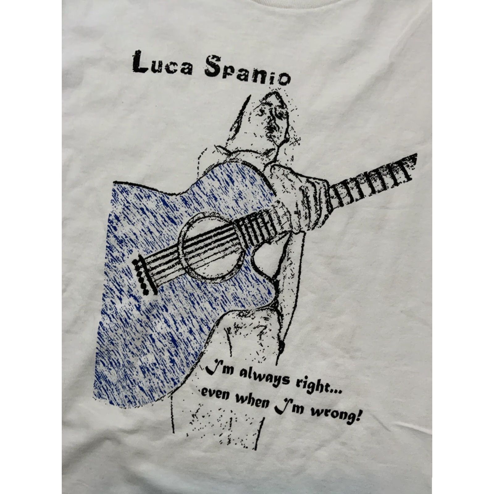Vintage Luca Spanio I’m Always Right Even When I’m Wrong Guitar White S/S T-Shirt Sz. S Mens T-Shirt S White Lucas Guitar Mens Size US S / EU 44-46 / 1 - 5 Thumbnail