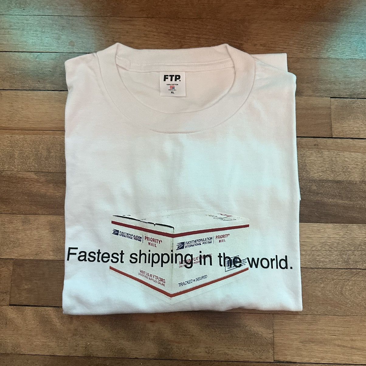 Fuck The Population FTP Fastest Shipping in the World Xl Size US XL / EU 56 / 4 - 1 Preview