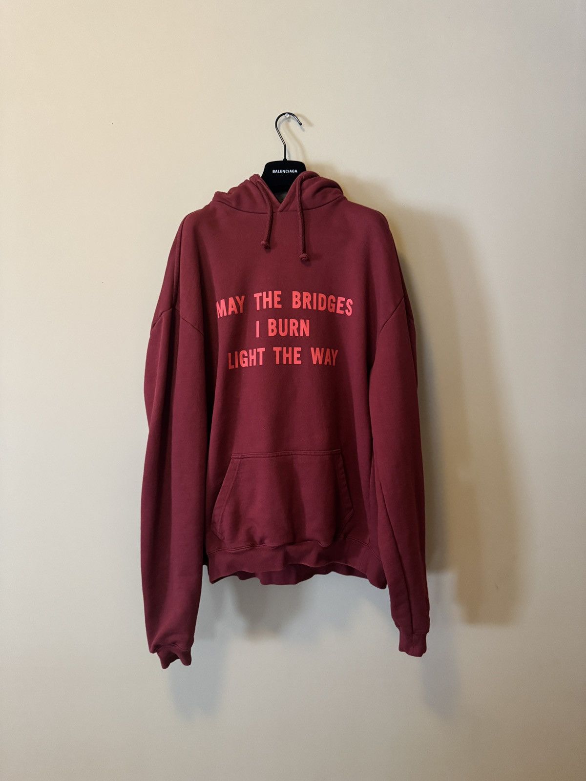 Vetements May The Bridges I Burn Light The Way Hoodie