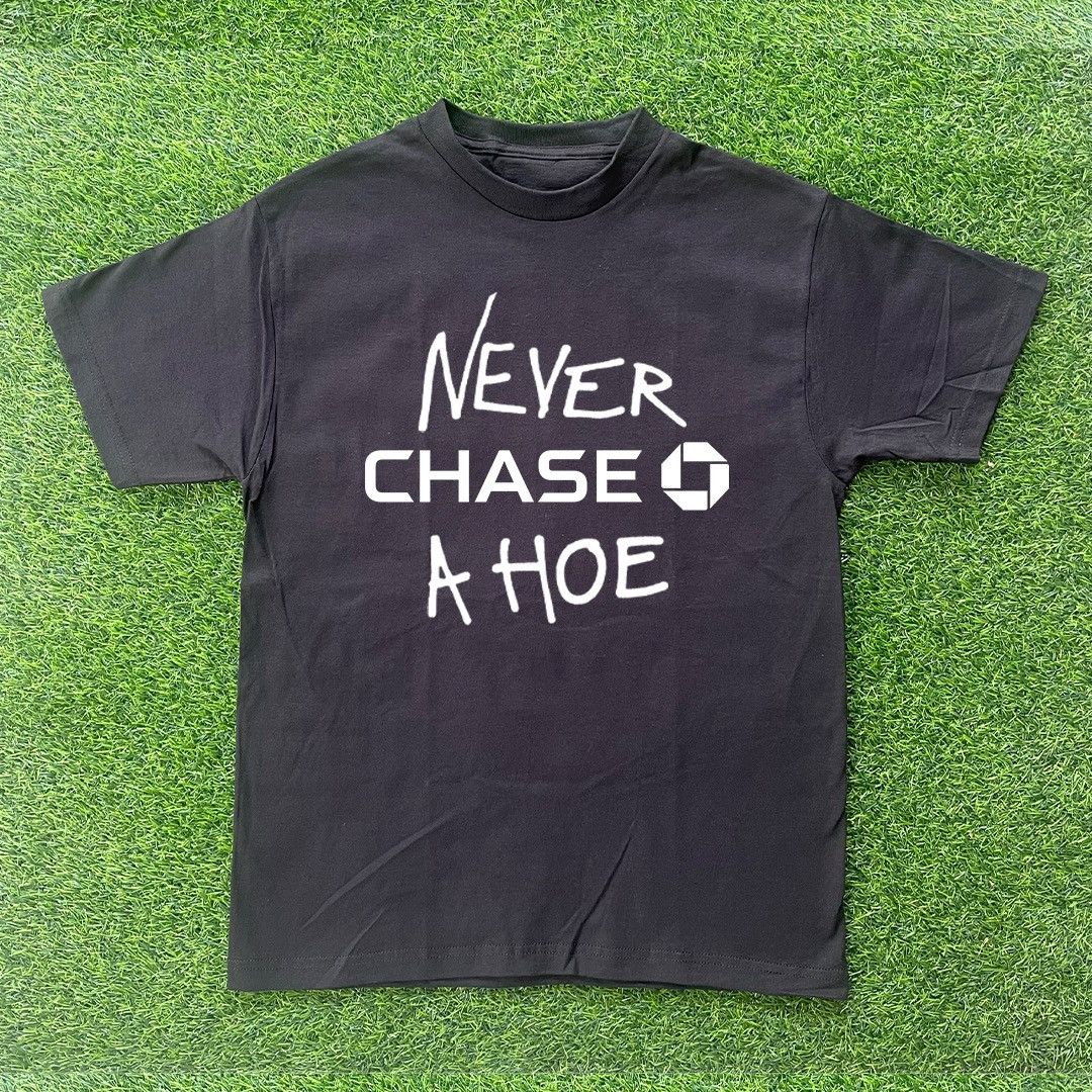 Vintage NEVER CHASE A H*E TSHIRT Size US S / EU 44-46 / 1 - 1 Preview