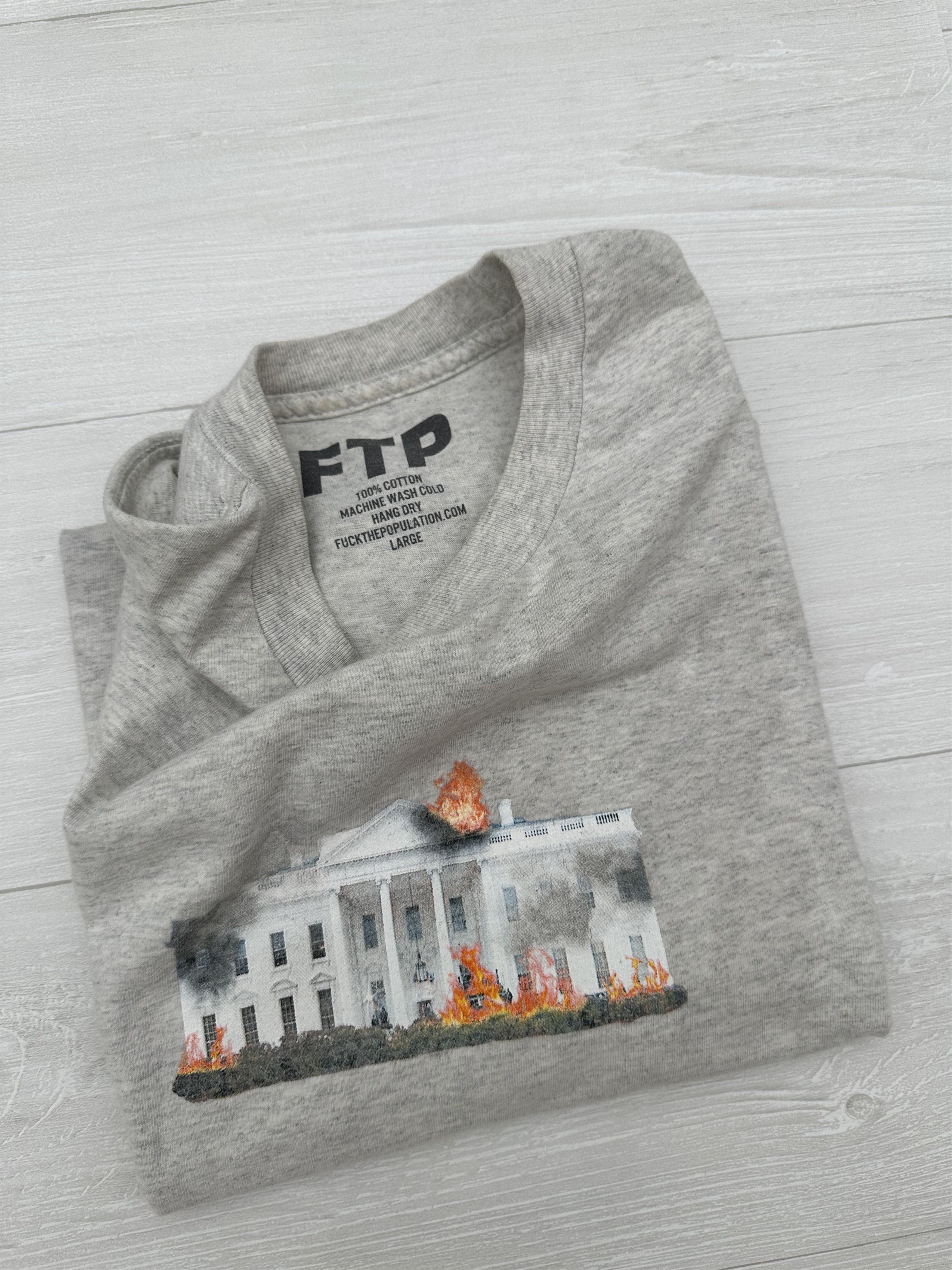 Fuck The Population Fuck The Population Grey Burning White House Tee Large Size US L / EU 52-54 / 3 - 2 Thumbnail