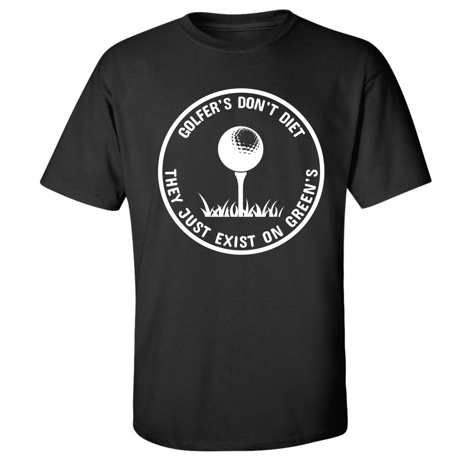 Gildan Golfers Dont Diet On Greens Funny Golfing Tee T-Shirt Size US L / EU 52-54 / 3 - 7 Thumbnail