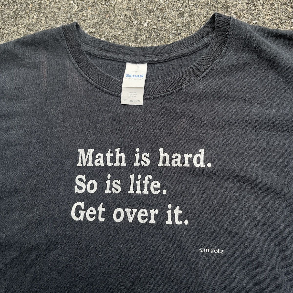 Vintage Vintage MATH IS HARD BUT SO IS LIFE GET OVER IT Shirt Size US XL / EU 56 / 4 - 2 Thumbnail