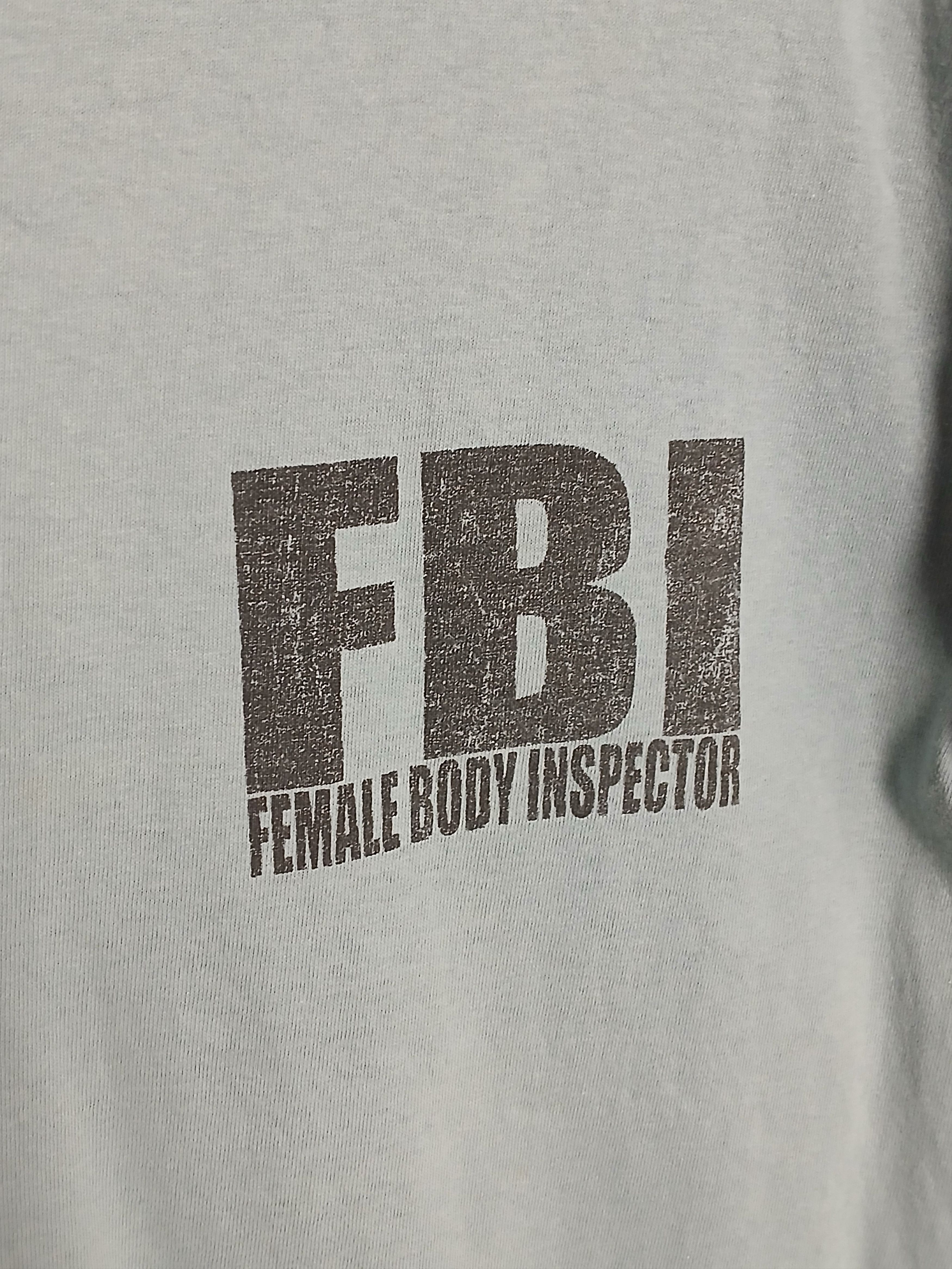 Vintage Vintage FBI Female Body Inspector T-Shirt Size US L / EU 52-54 / 3 - 3 Thumbnail