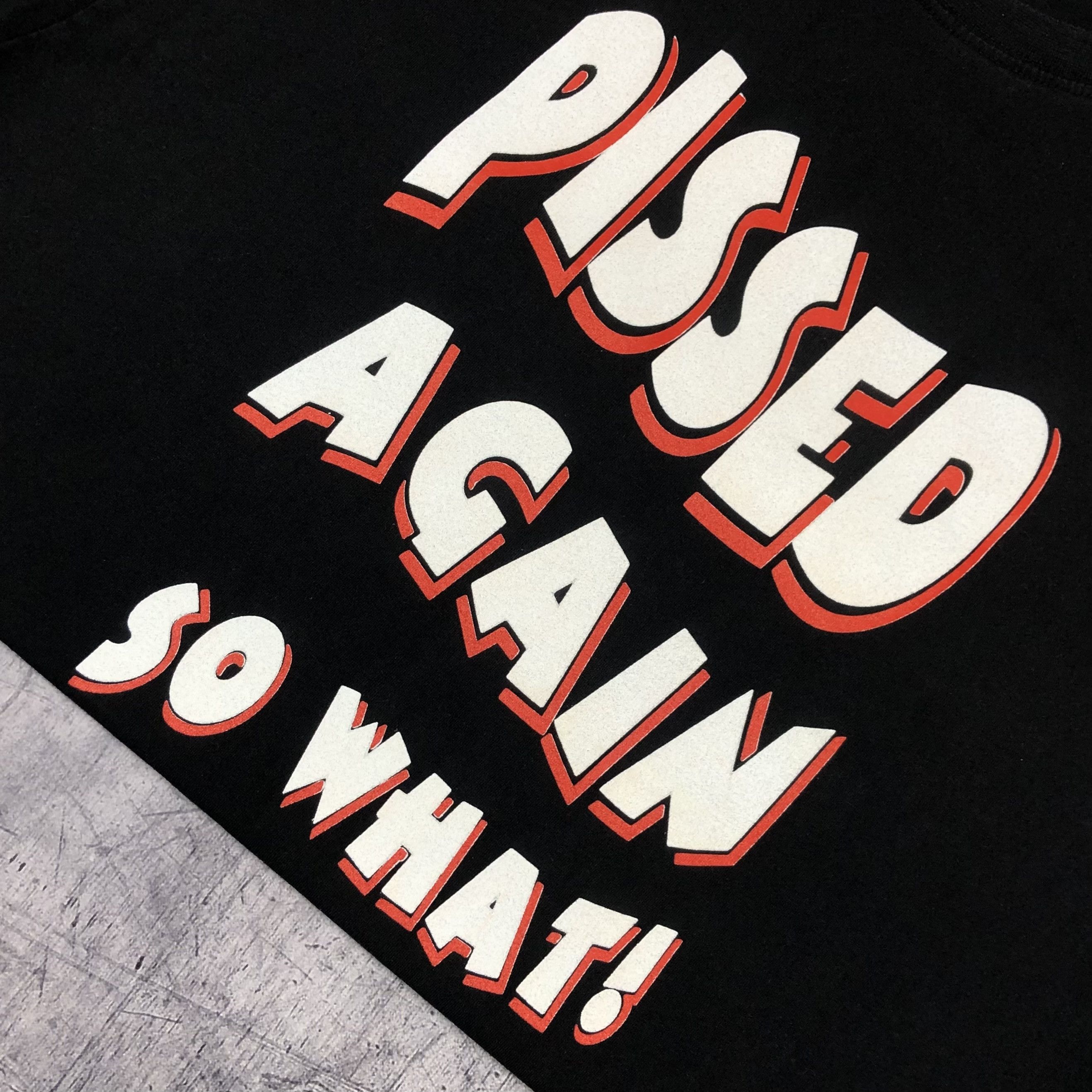 Vintage Vintage Pissed Again And So What Dirty Joke Tee Size US XL / EU 56 / 4 - 2 Thumbnail