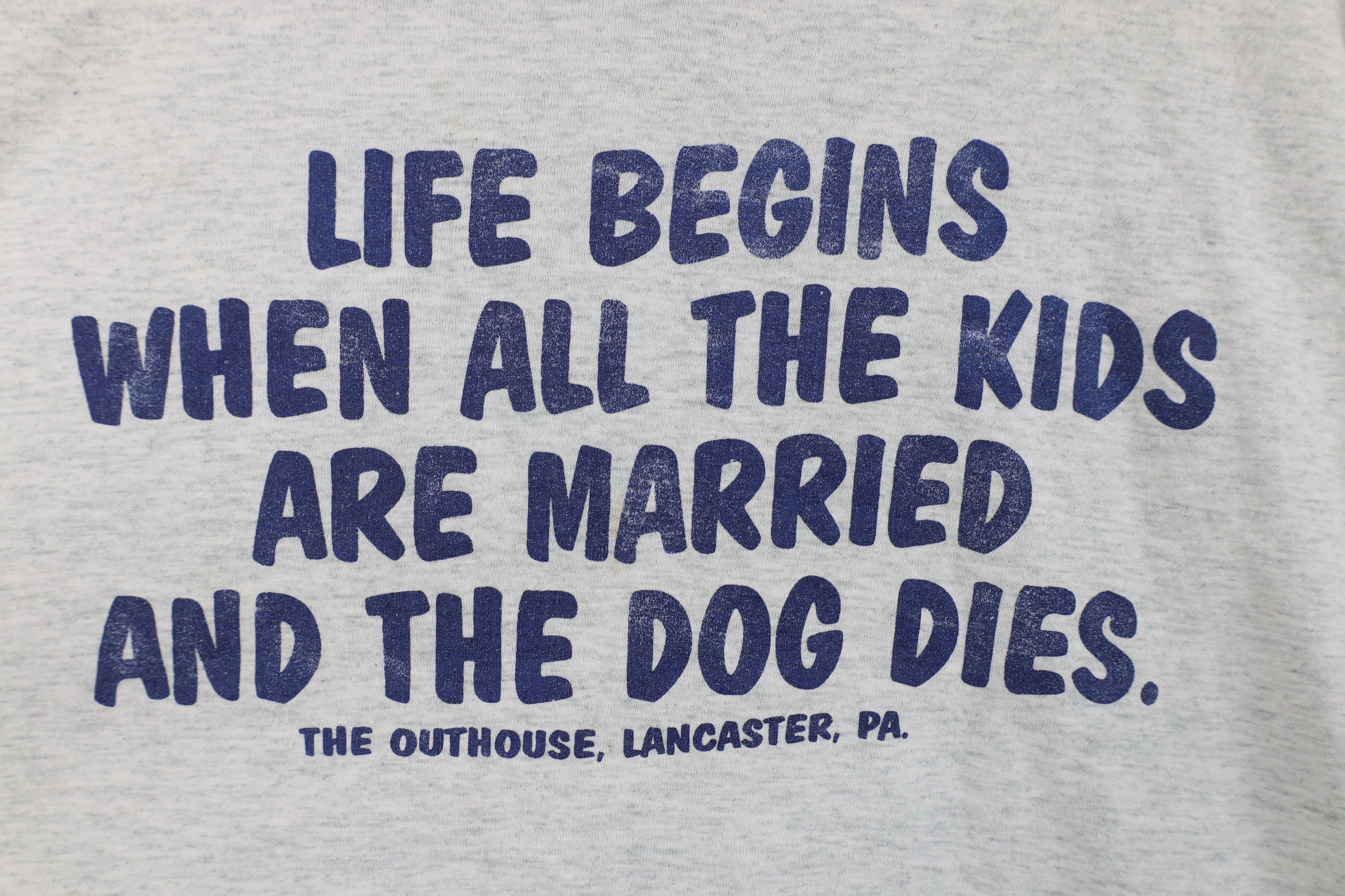 Vintage Vintage 90s When Kids Married and Dog Dies T-Shirt Gray Size US L / EU 52-54 / 3 - 4 Thumbnail