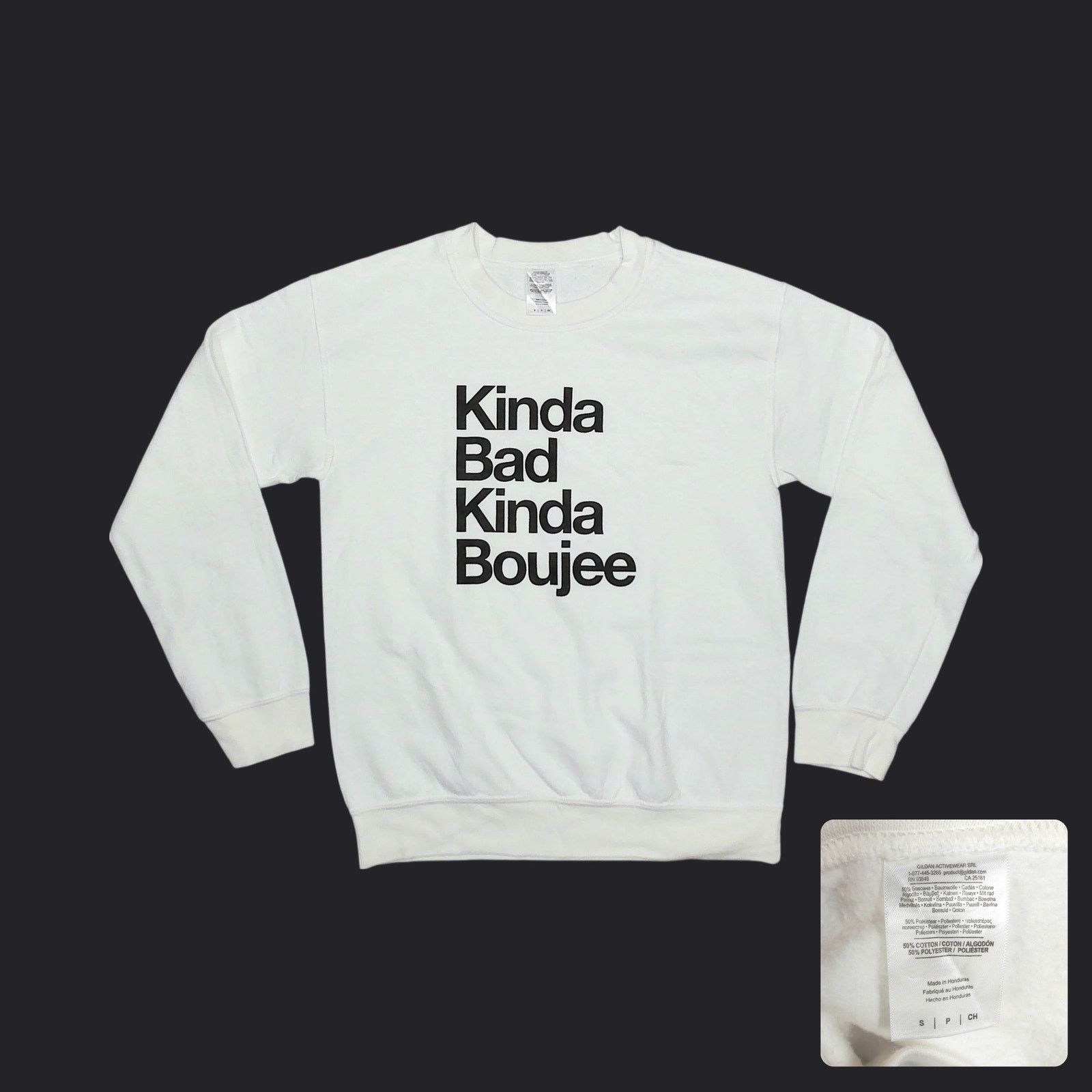Gildan 2010s Kinda Bad Kinda Boujee Boxy White Sweatshirt Size S / US 4 / IT 40 - 1 Thumbnail