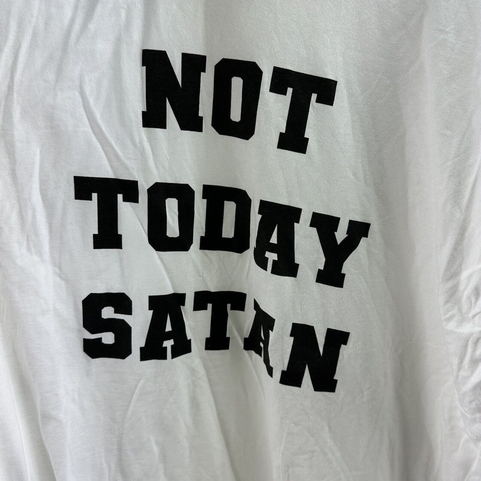Tultex tultex t-shirt xxl, white, not today satan Size US XXL / EU 58 / 5 - 2 Thumbnail