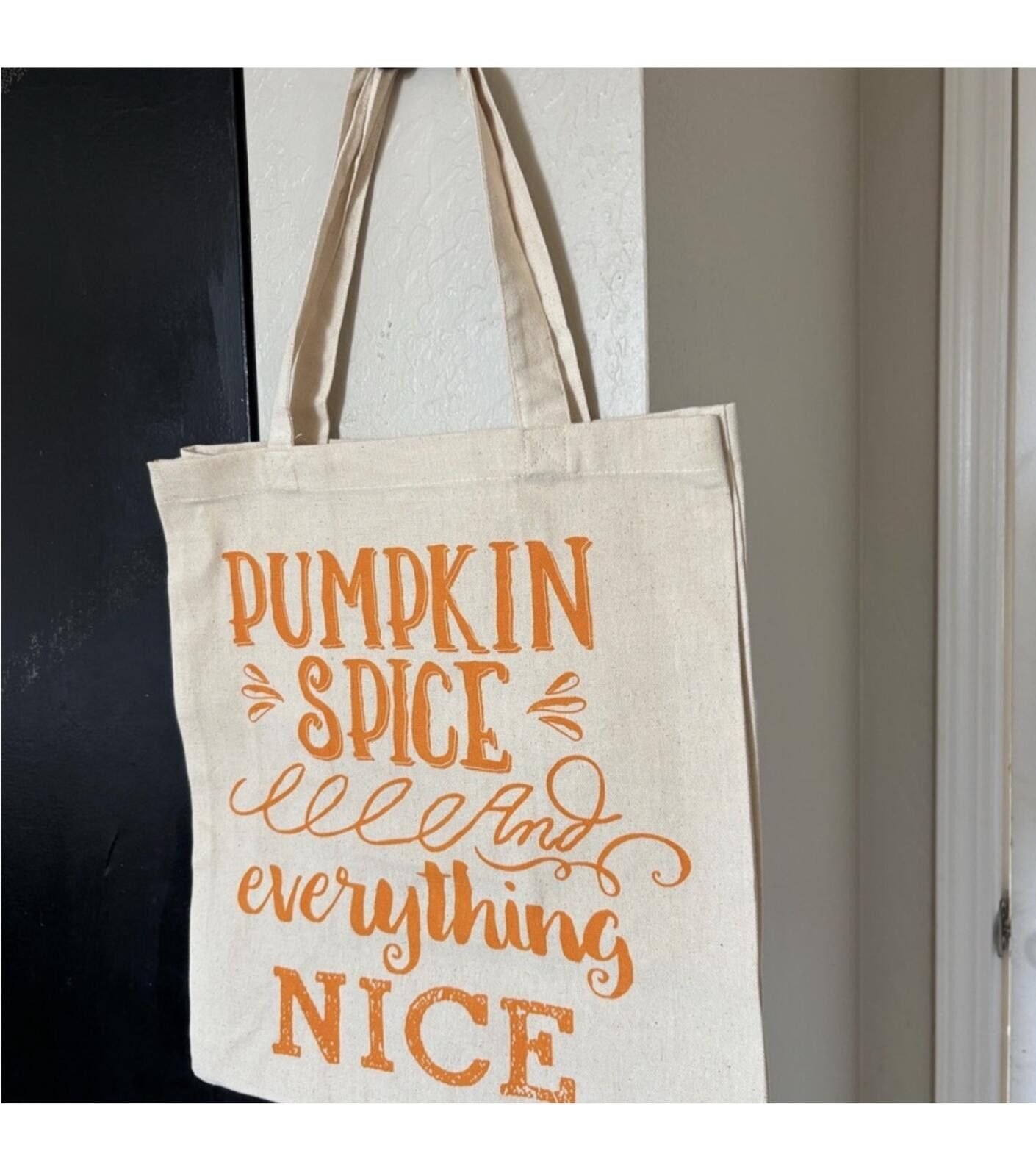 Other (Boutique) Pumpkin Spice and Everything Nice Tote Bag Size ONE SIZE - 1 Thumbnail