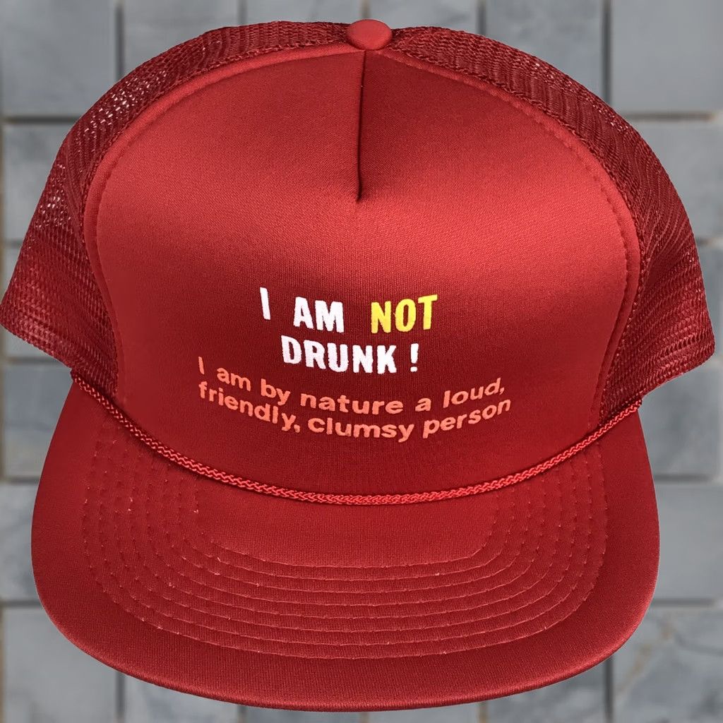 Vintage VINTAGE I AM NOT DRUNK LOUD CLUMSY PERSON SNAPBACK TRUCKER HAT Mens Adjustable Red 80s 90s Funny Novelty Cartoon Beer Size ONE SIZE - 1 Thumbnail