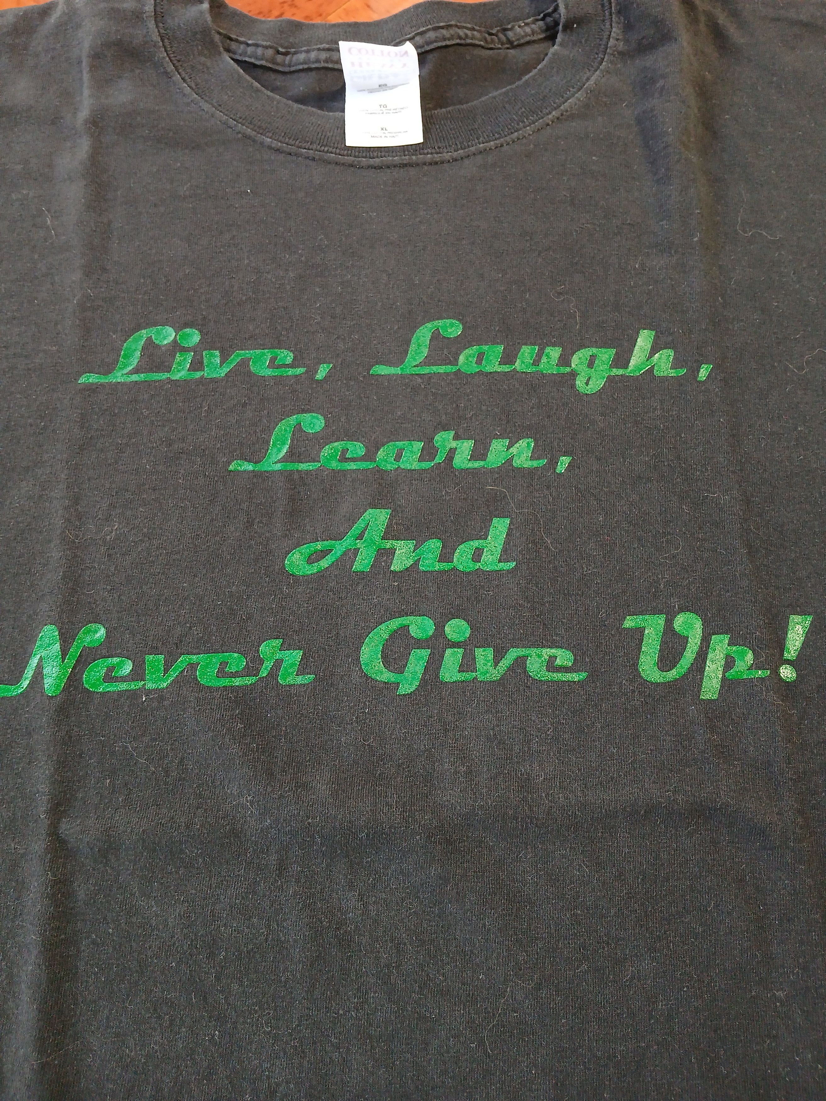 Gildan × Vintage Live Laugh Learn and Never Give Up Vintage Tshirt Size US XL / EU 56 / 4 - 2 Thumbnail