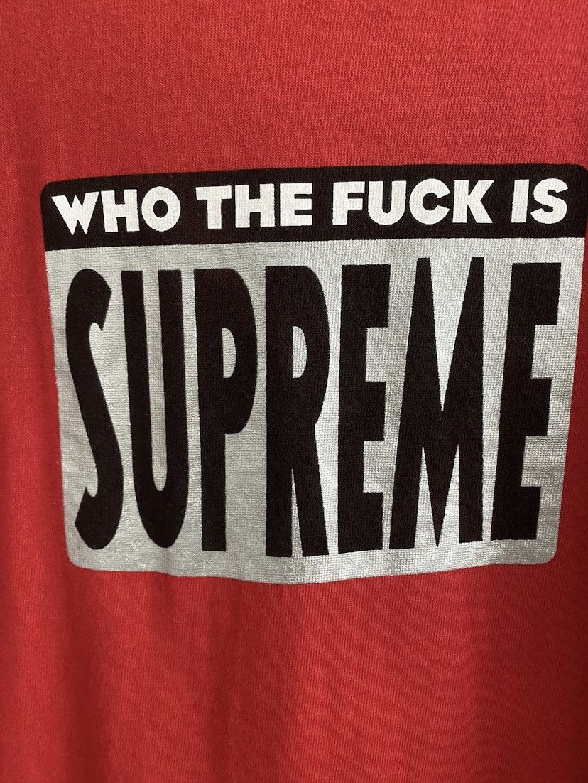Supreme Supreme Who The Fck Tee Size US M / EU 48-50 / 2 - 3 Thumbnail