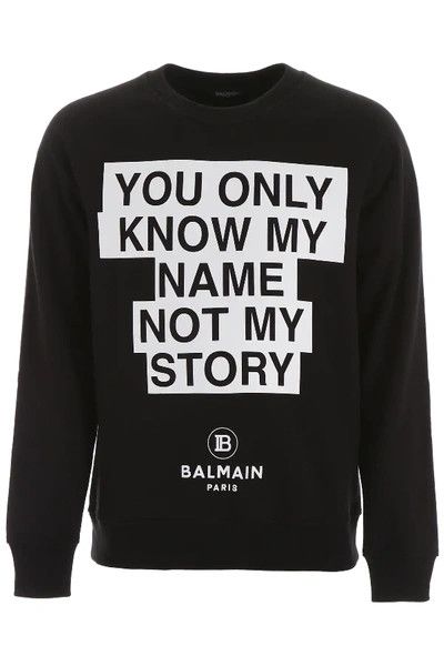 Balmain You only know my name not my tsory Balmain crewneck Size US XL / EU 56 / 4 - 1 Thumbnail