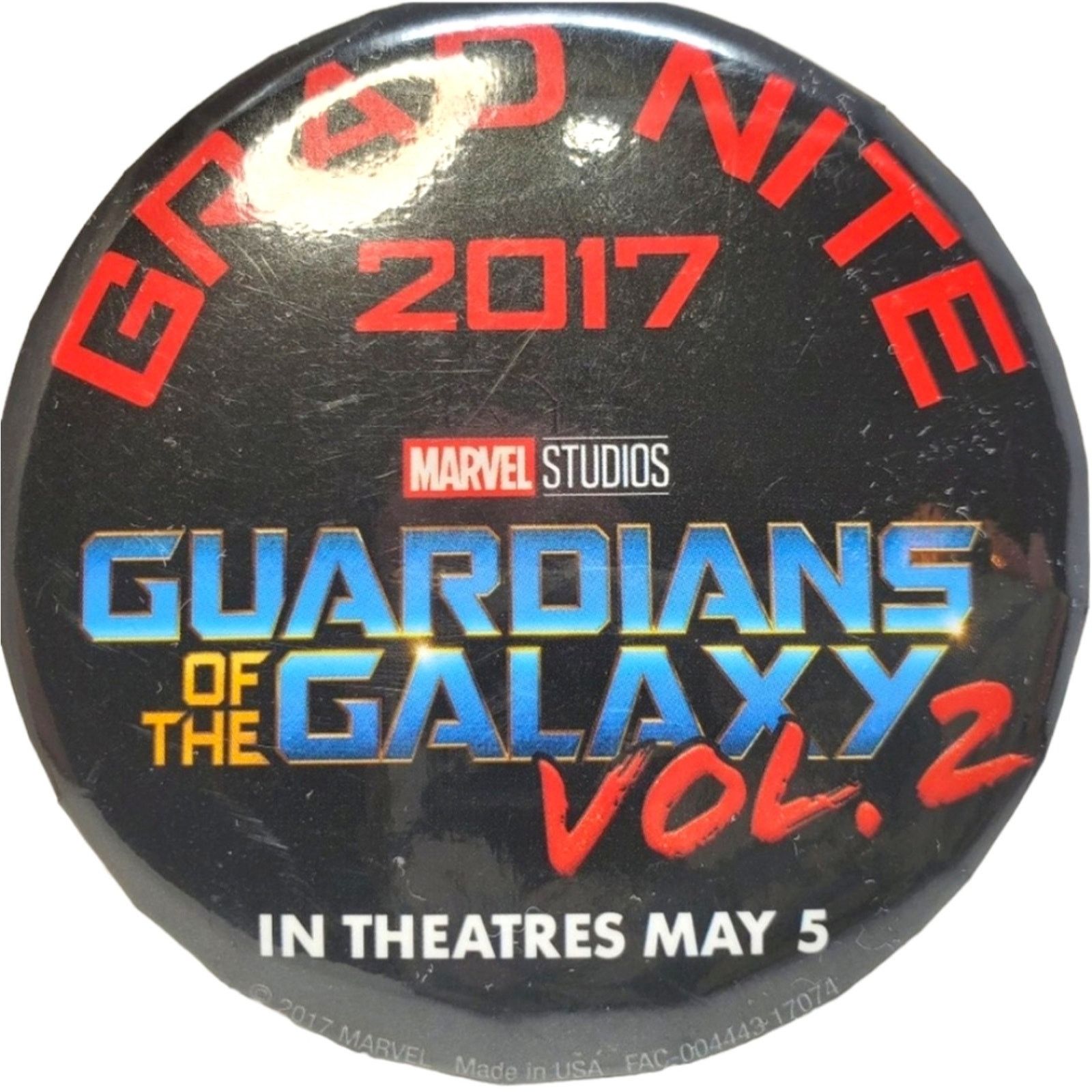 Disney Marvel Grad Nite 2017 Guardians of the Galaxy Button | Grailed