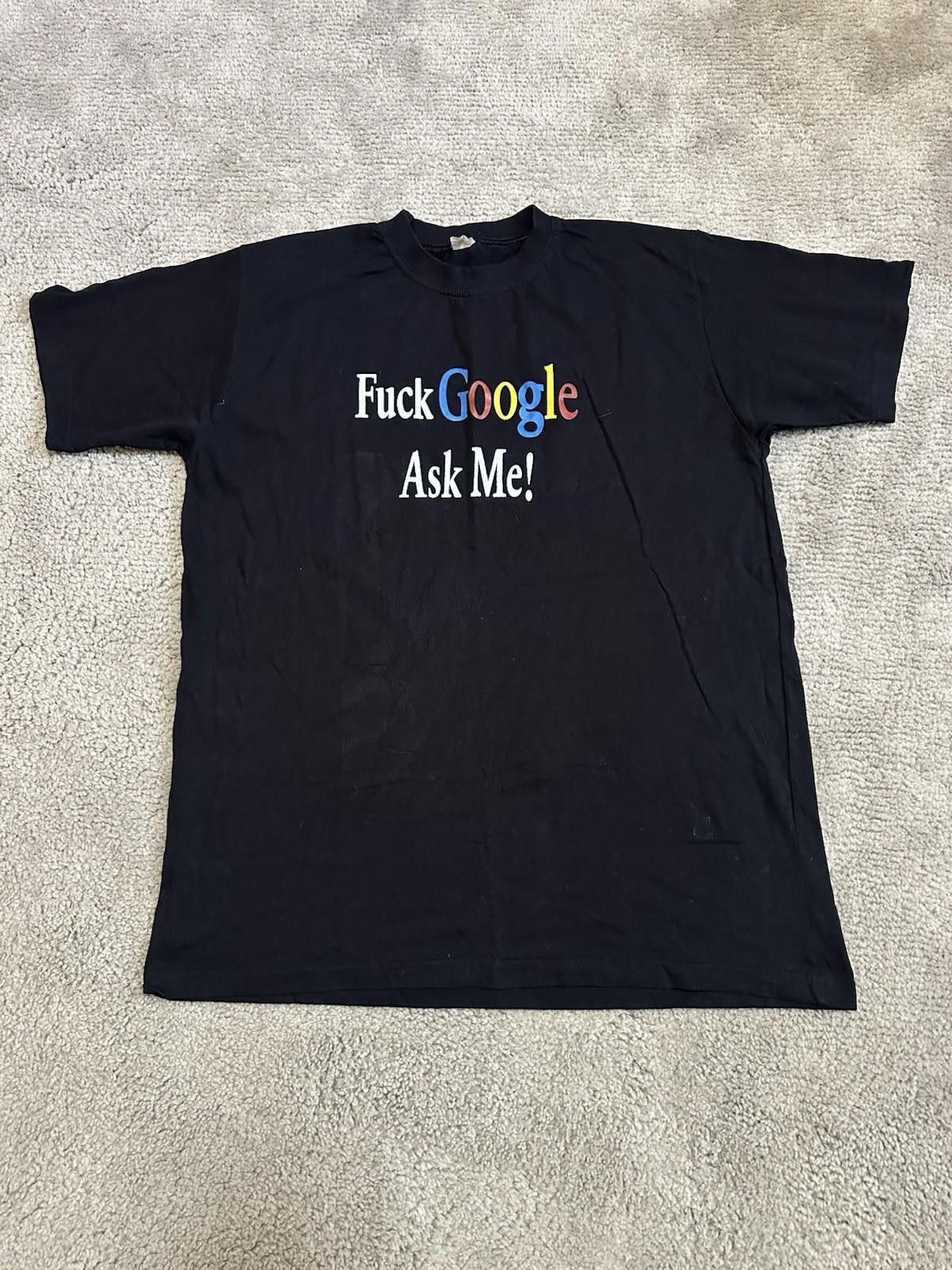 The Unbranded Brand F*ck Google Ask Me Vintage Humor Funny tee Sz XXL Size US XXL / EU 58 / 5 - 1 Thumbnail