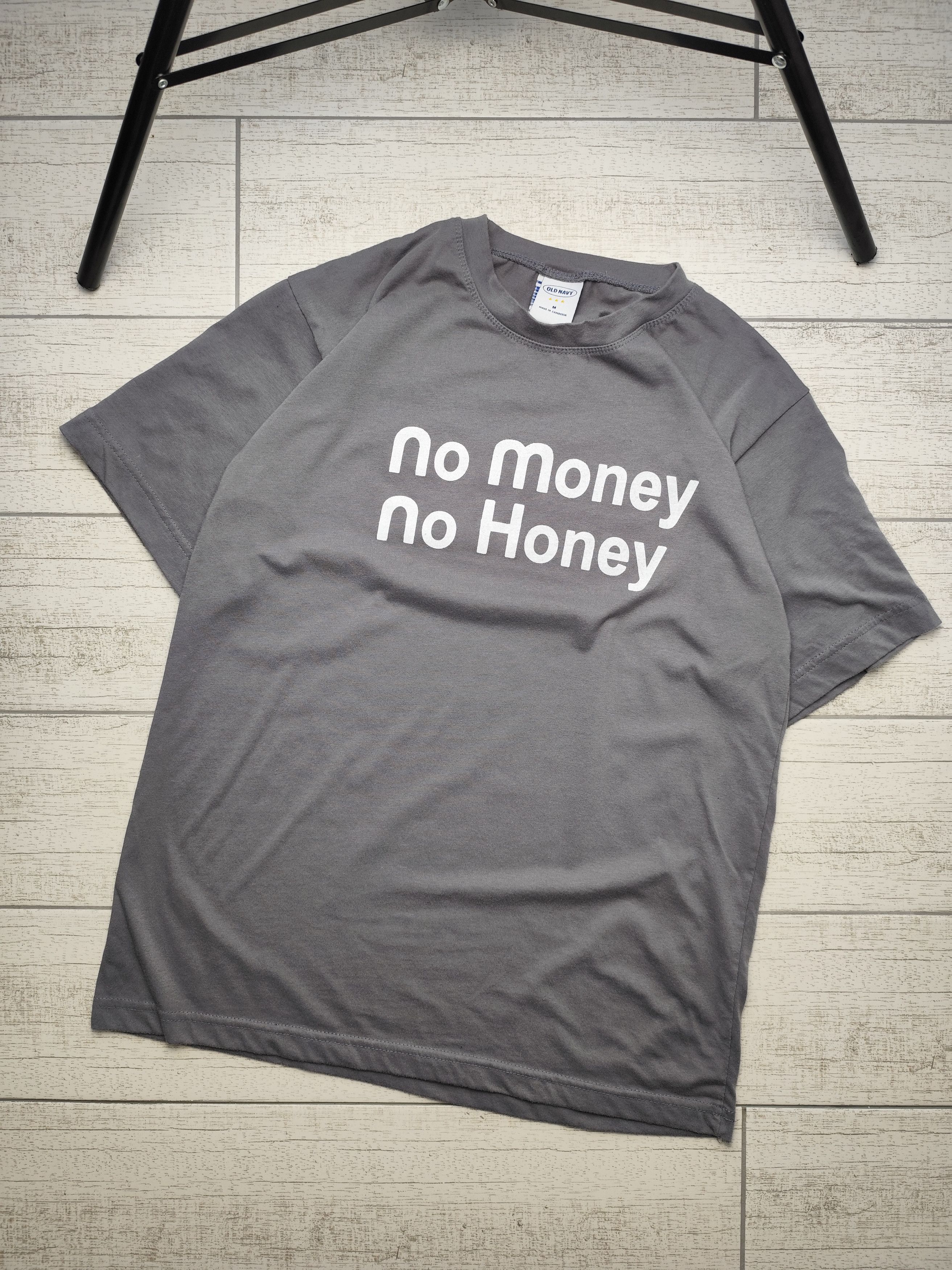 Vintage Vintage Humor Y2K Adult No Money No Honey T-shirt Size M Size US M / EU 48-50 / 2 - 1 Thumbnail