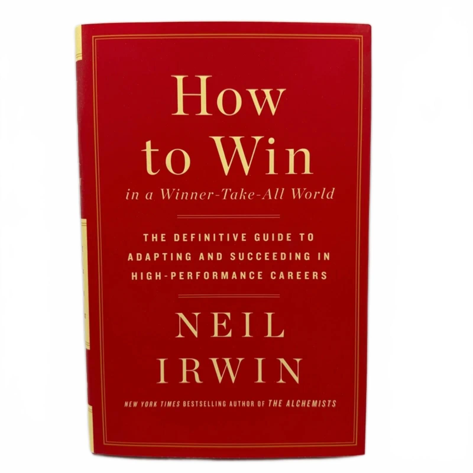 Other How to Win in a Winner Take All World - Neil Irwin Size ONE SIZE - 1 Thumbnail