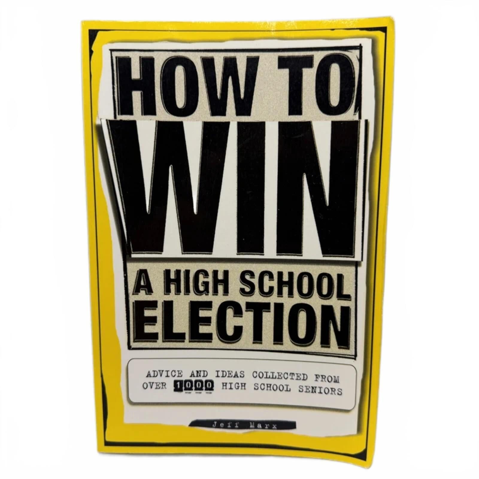 Other How To Win a High School Election - Jeff Marx - Paperback Size ONE SIZE - 1 Thumbnail