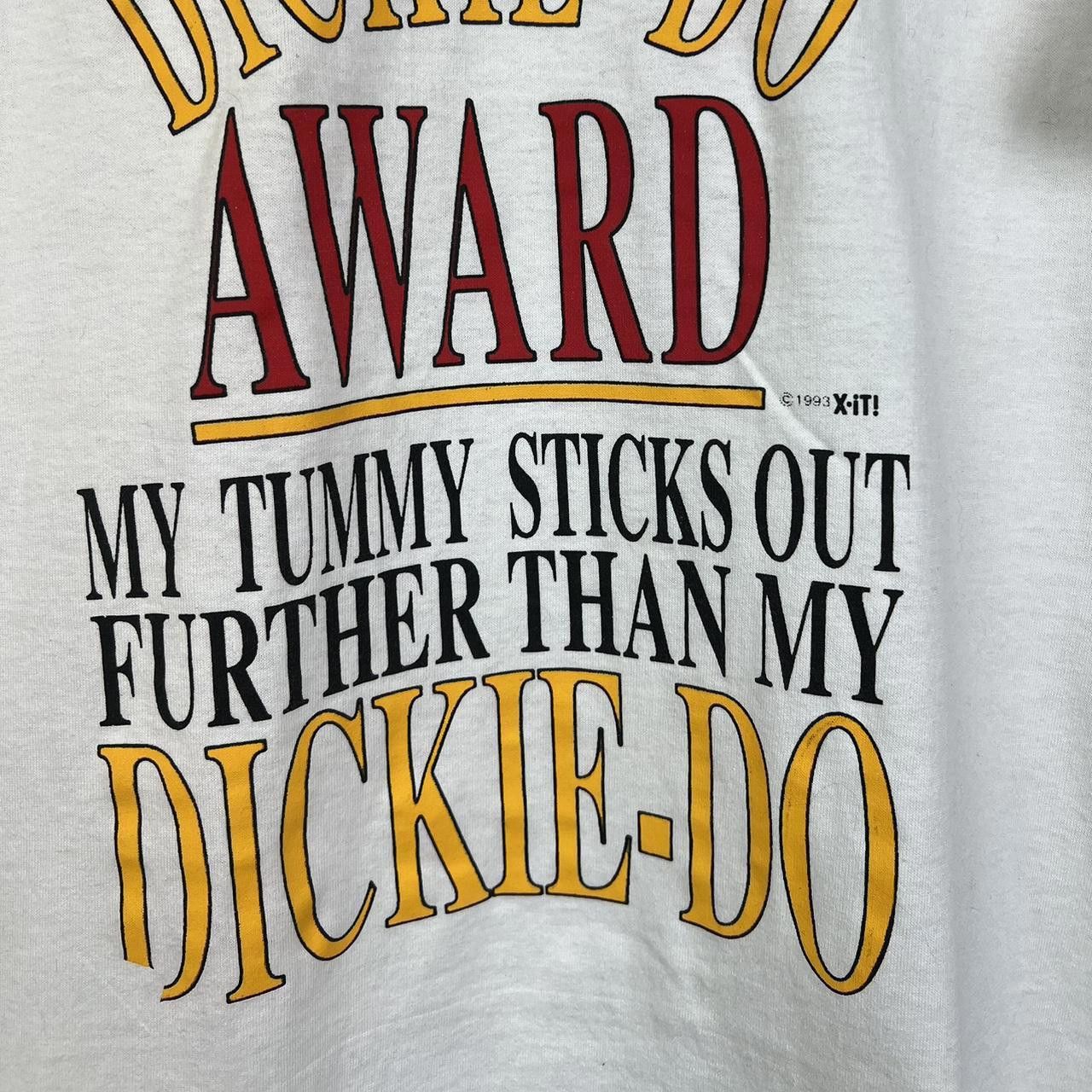 Other DICKIE-DO Award Funny T-Shirt 90s Vintage Size US M / EU 48-50 / 2 - 3 Thumbnail