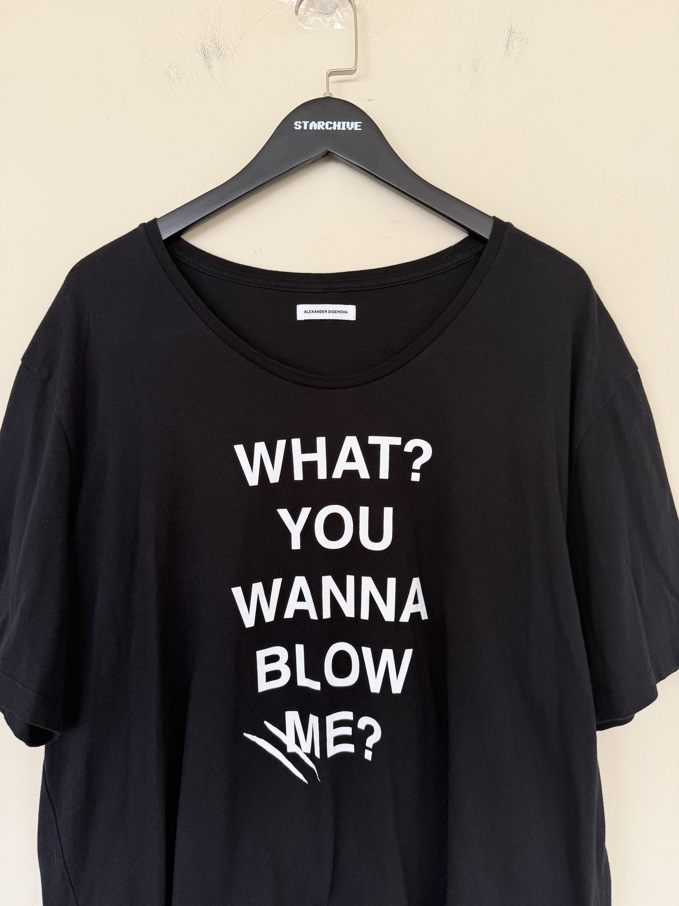 ALEXANDER DIGENOVA AD What You Wanna Blow Me Tee Size US XL / EU 56 / 4 - 2 Thumbnail